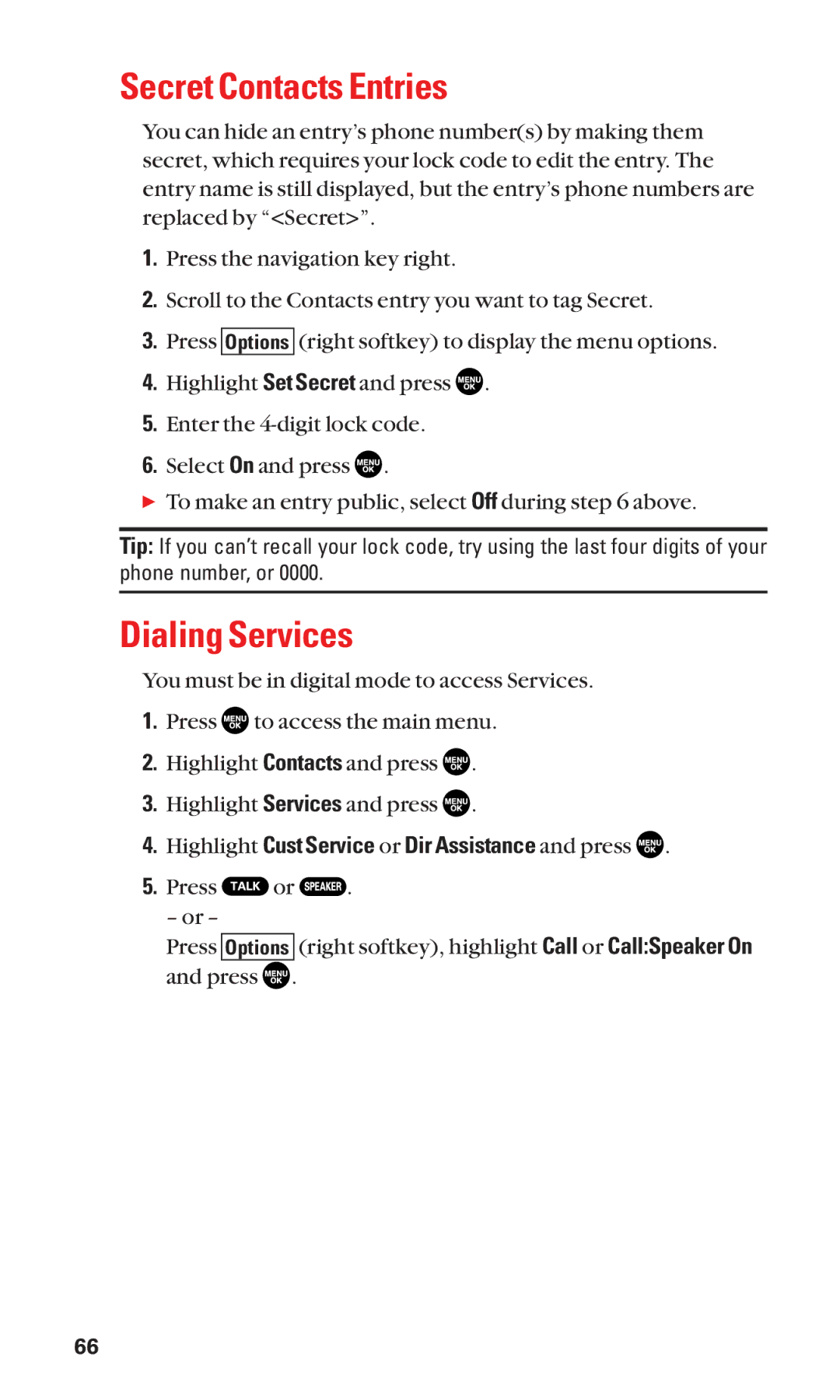 Sanyo SCP-2300 manual Secret Contacts Entries, Dialing Services, Highlight Cust Service or Dir Assistance and press 