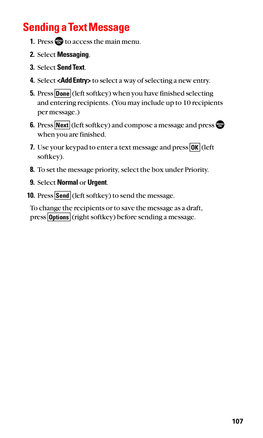 Sanyo SCP-2400 manual Sending a Text Message, Select Messaging Select Send Text, Select Normal or Urgent 