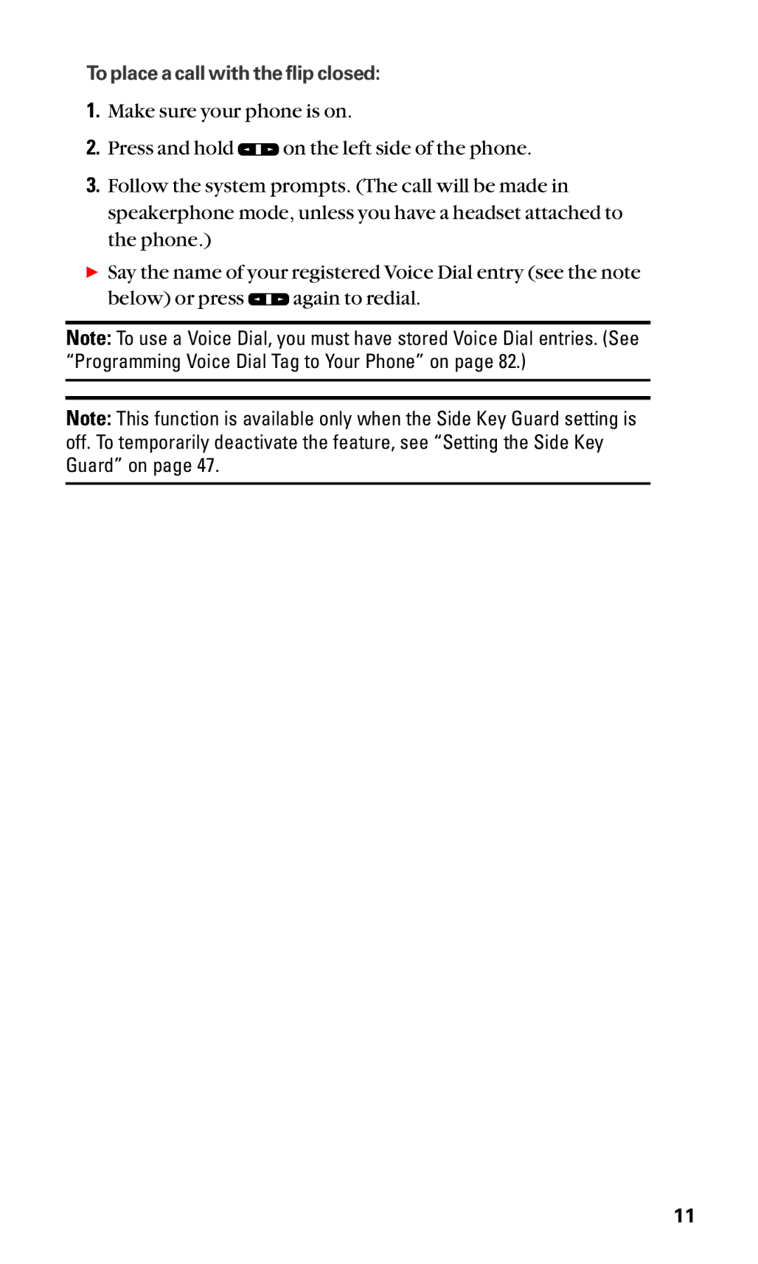 Sanyo SCP-2400 manual To place a call with the flip closed 