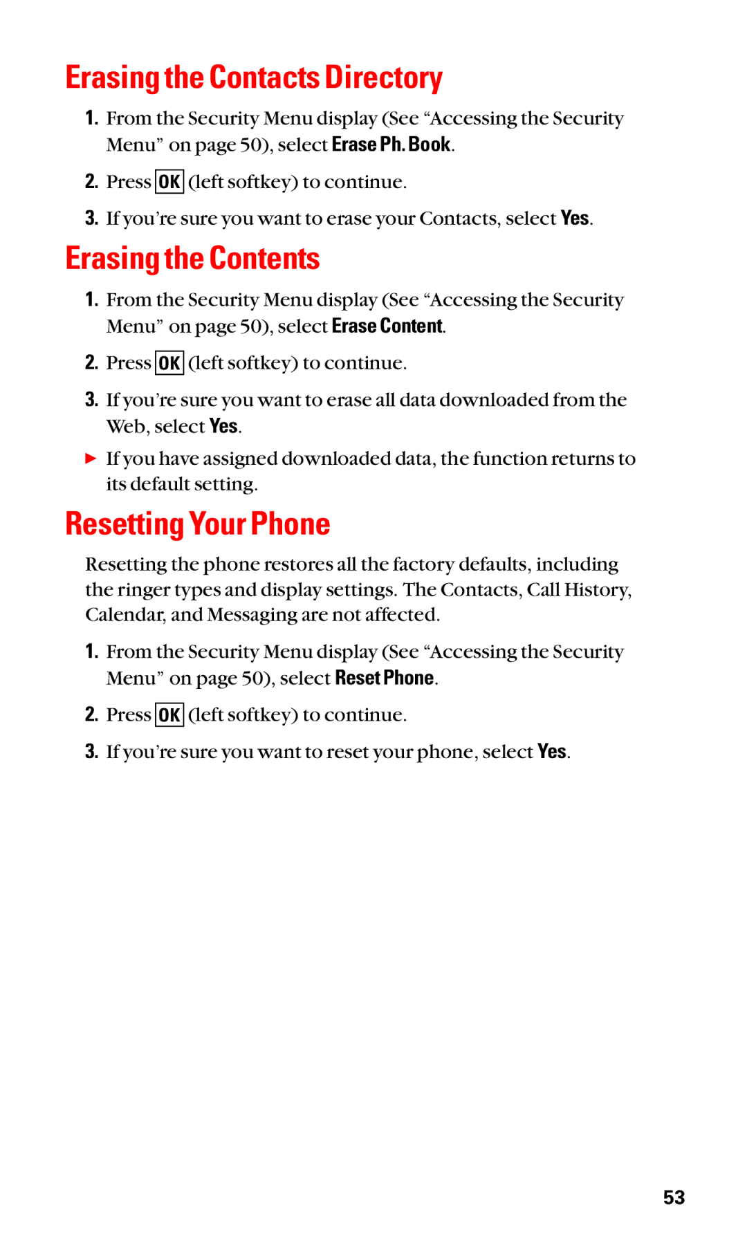 Sanyo SCP-2400 manual Erasing the Contacts Directory, Erasing the Contents, Resetting Your Phone 