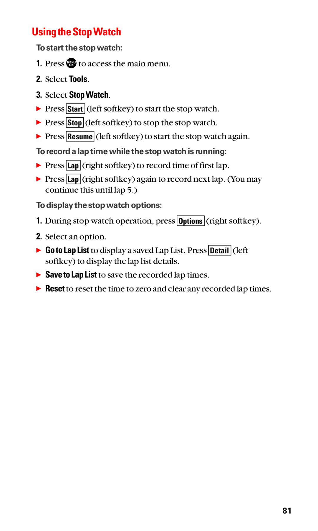 Sanyo SCP-2400 manual Using the Stop Watch, Select Stop Watch 