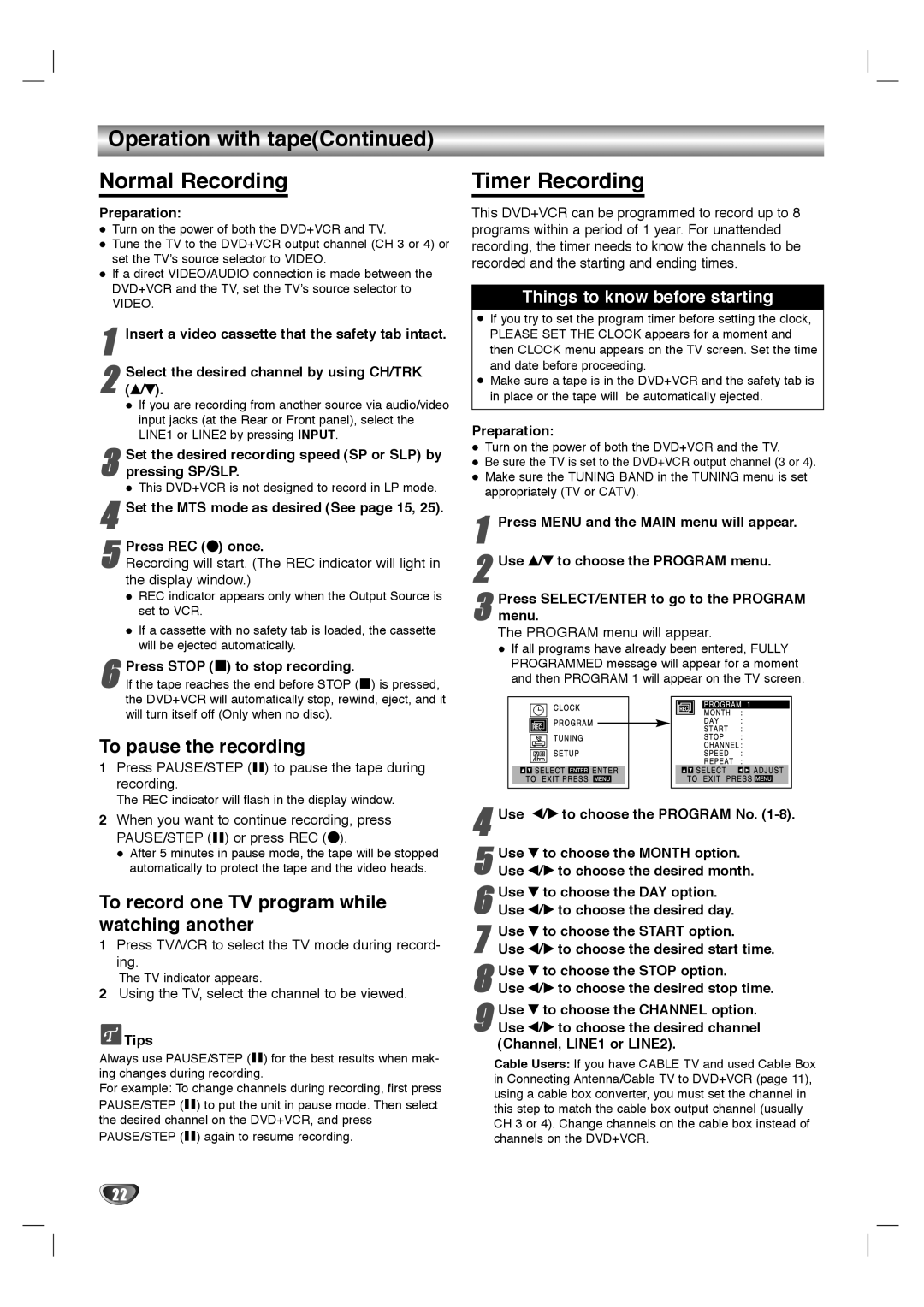 Sanyo SCP-2700 instruction manual Operation with tape Normal Recording, Timer Recording, To pause the recording 