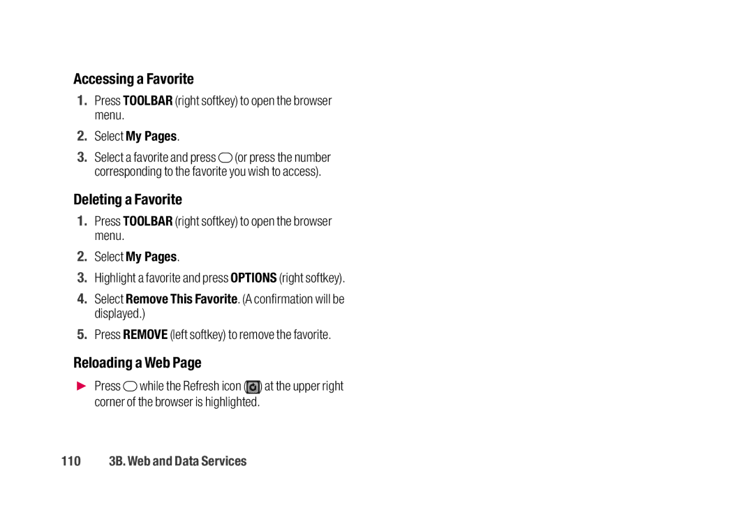 Sanyo SCP-2700 manual Accessing a Favorite, Deleting a Favorite, Reloading a Web, 110 3B. Web and Data Services 