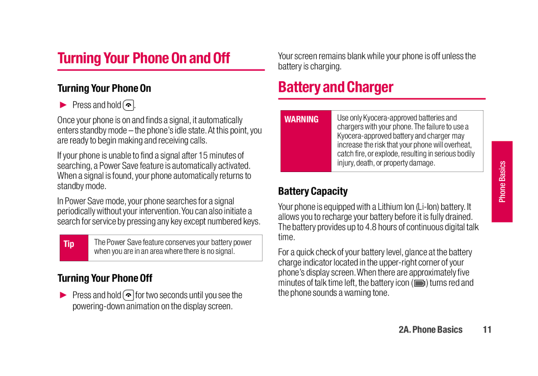 Sanyo SCP-2700 manual Battery and Charger, Turning Your Phone On, Turning Your Phone Off, Battery Capacity, Press and hold 