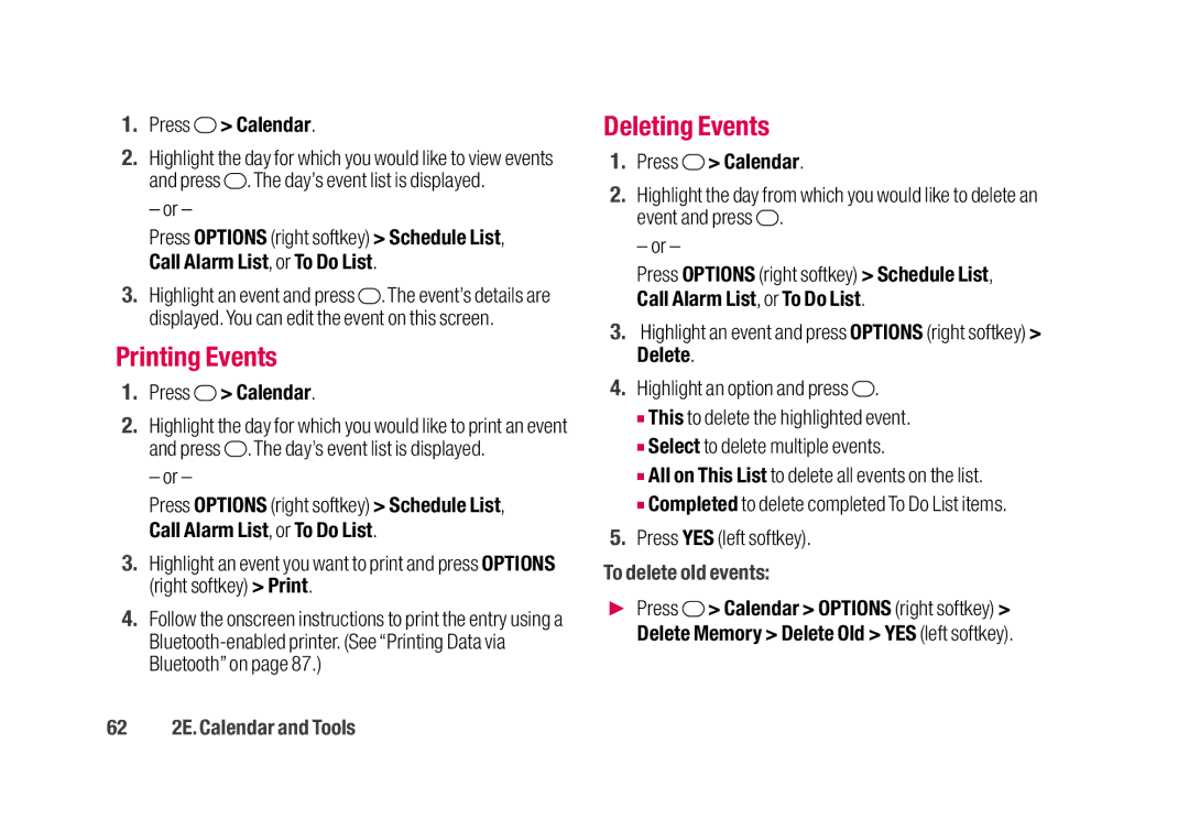 Sanyo SCP-2700 manual Printing Events, Deleting Events, To delete old events, 62 2E. Calendar and Tools 