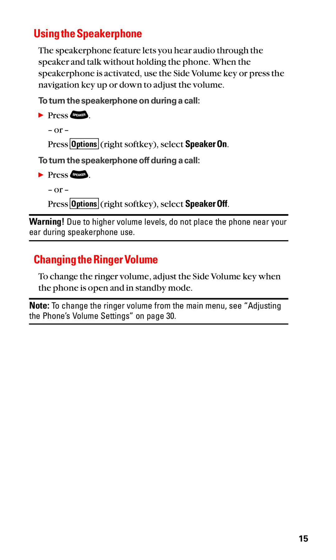 Sanyo SCP-3100 manual Using the Speakerphone, Changing the Ringer Volume 