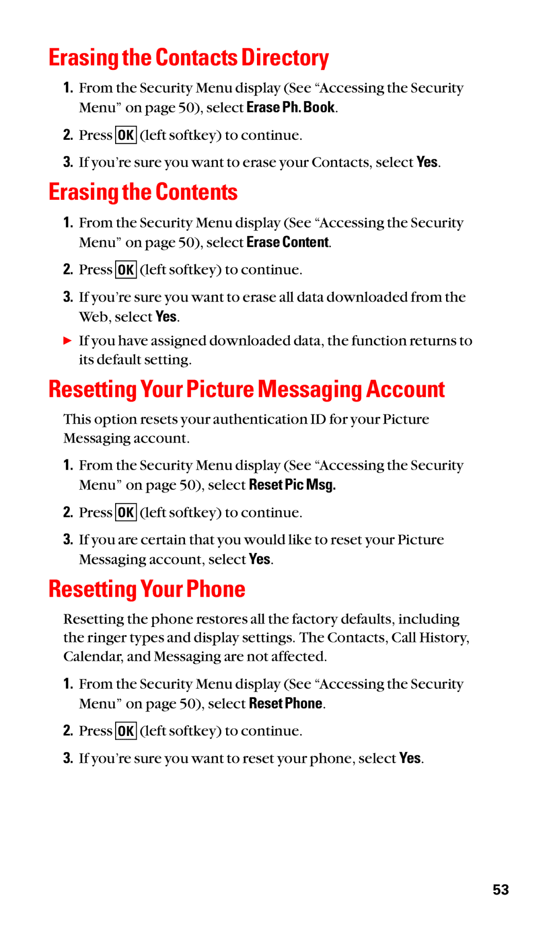 Sanyo SCP-3100 manual Erasing the Contacts Directory, Erasing the Contents, Resetting Your Phone 