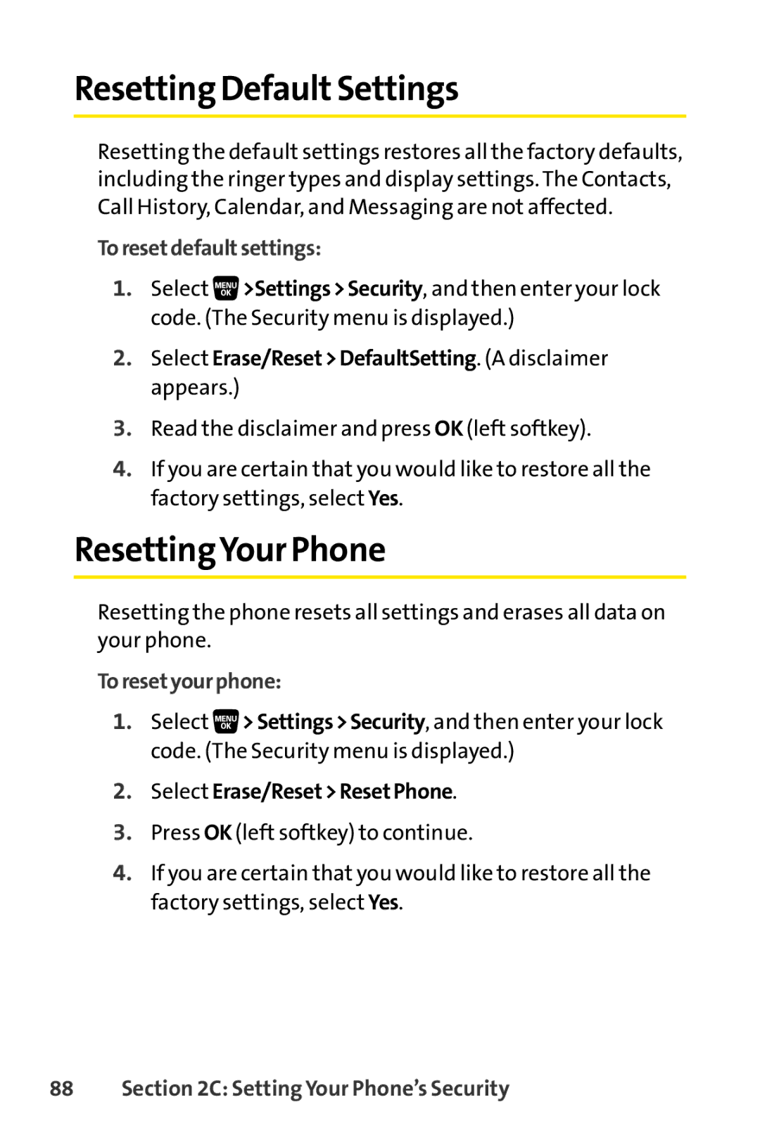 Sanyo SCP-3200 manual Resetting DefaultSettings, ResettingYour Phone, Toresetdefaultsettings, Toresetyourphone 