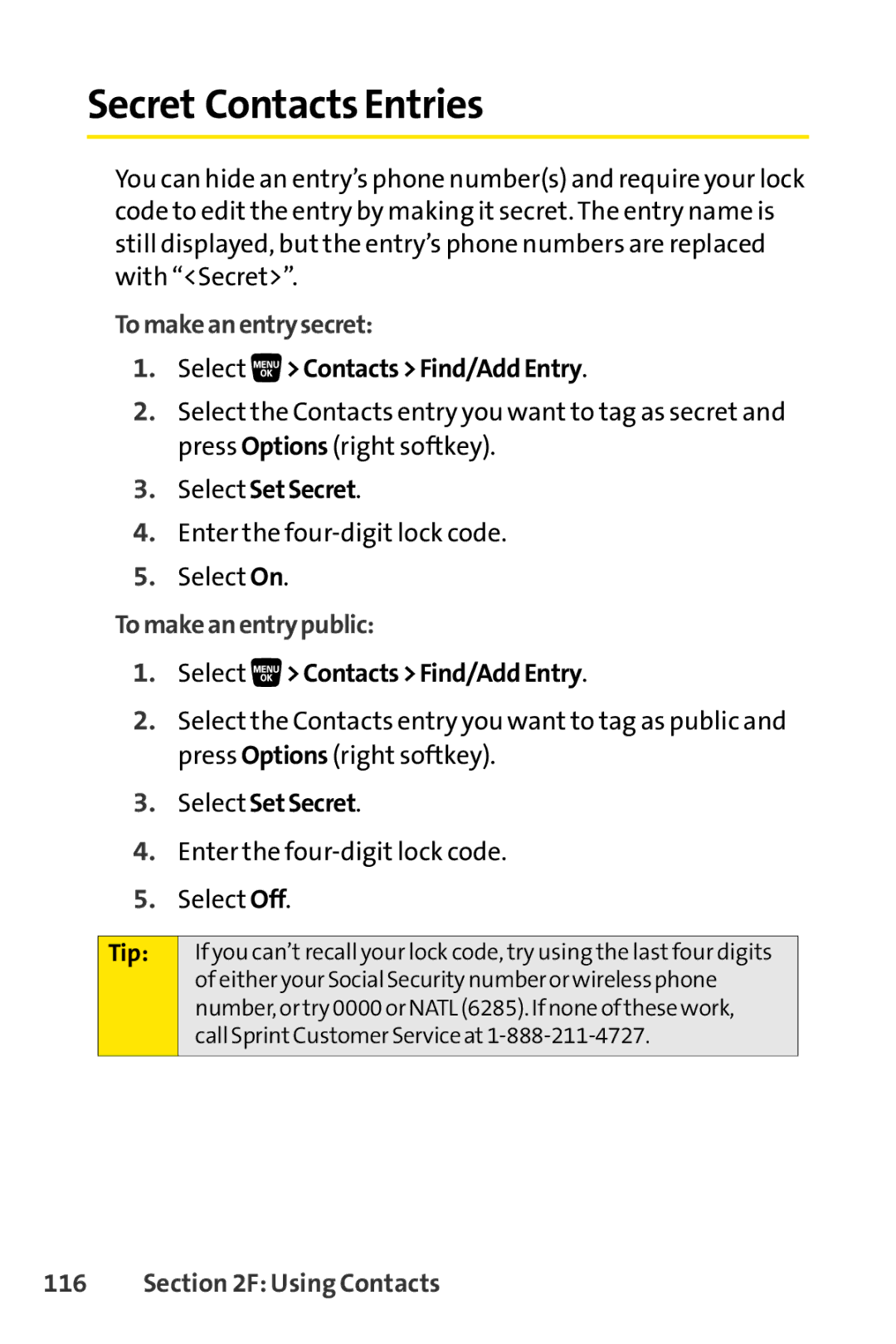 Sanyo SCP-3200 manual Secret Contacts Entries, Tomakeanentrysecret, Select SetSecret, Tomakeanentrypublic 