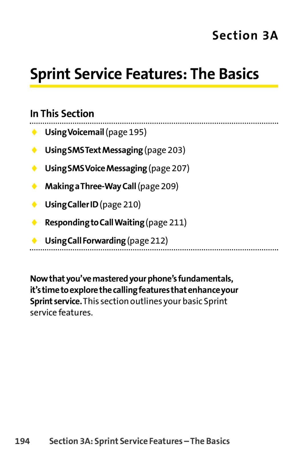 Sanyo SCP-3200 manual Sprint Service Features The Basics 