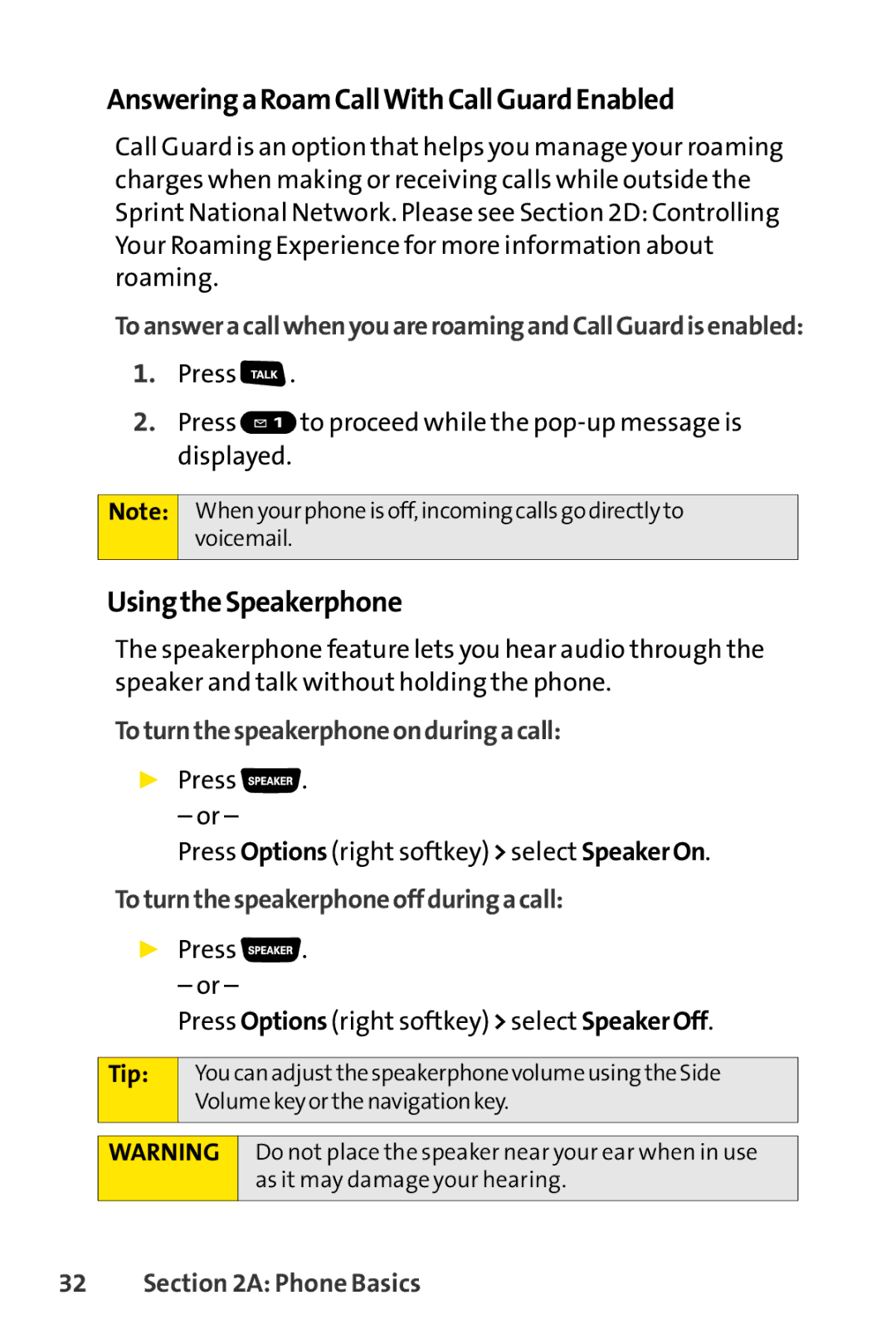 Sanyo SCP-3200 manual AnsweringaRoamCallWithCallGuardEnabled, UsingtheSpeakerphone, Toturnthespeakerphoneonduringacall 