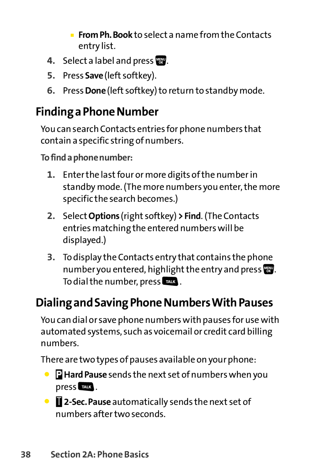 Sanyo SCP-3200 manual Finding a Phone Number, Dialing and Saving Phone NumbersWith Pauses, Tofindaphonenumber 