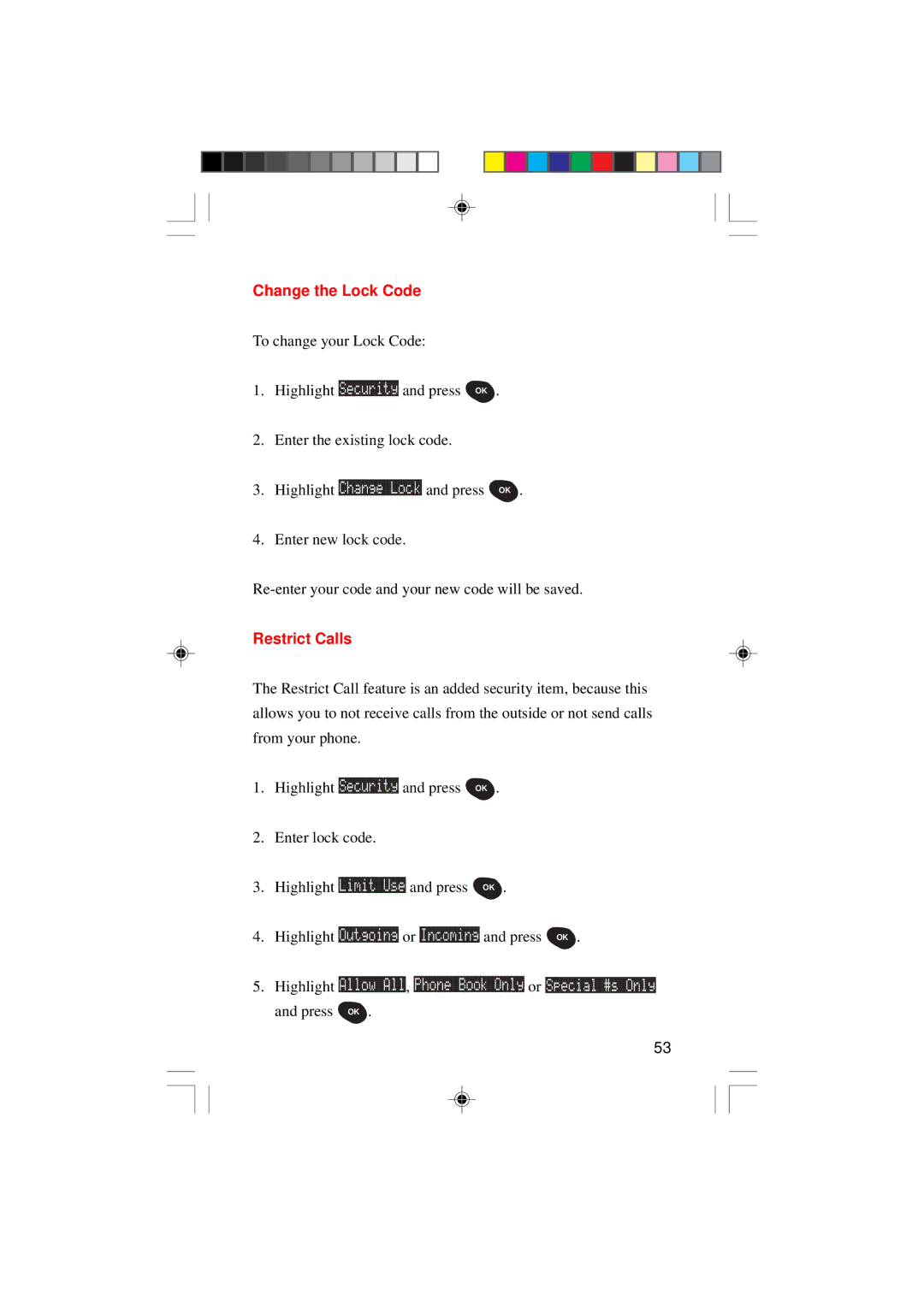 Sanyo SCP-4000 manual Change the Lock Code, Restrict Calls 