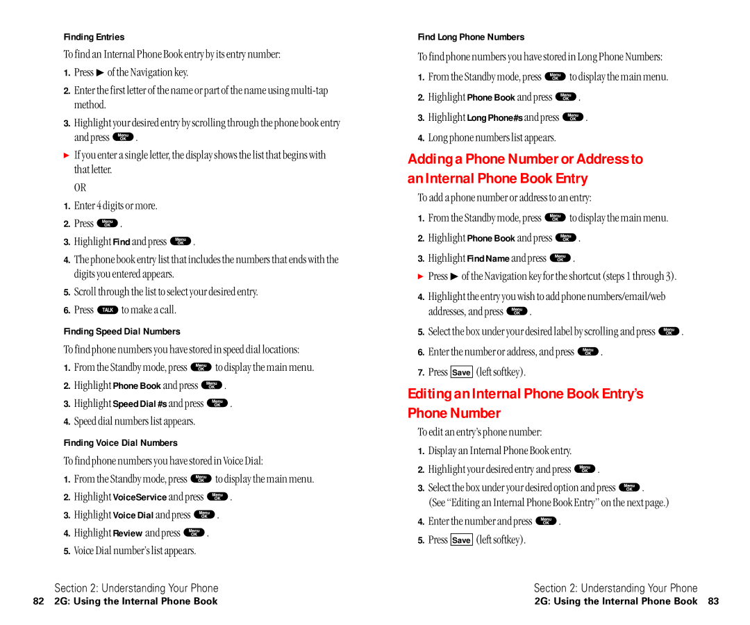 Sanyo SCP-6400 manual Editing an Internal Phone Book Entry’s Phone Number, Finding Entries, Finding Speed Dial Numbers 