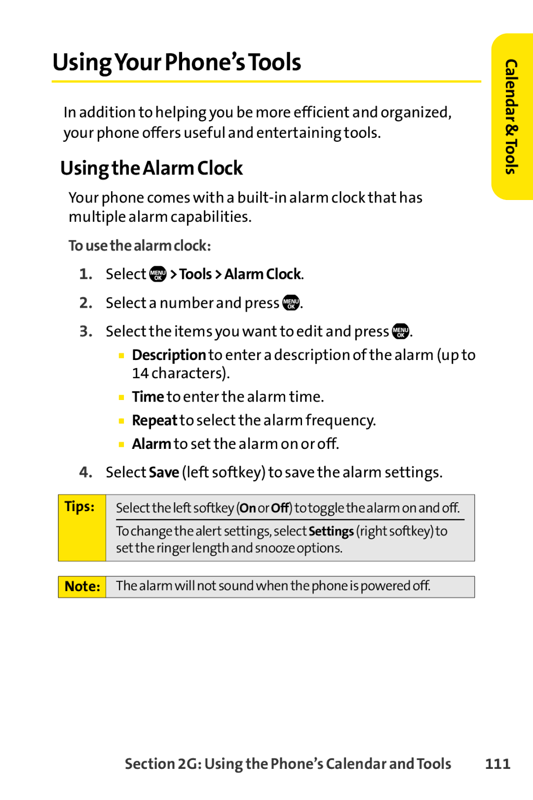 Sanyo Sanyo, SCP-6650KTB UsingYour Phone’sTools, Using the Alarm Clock, Tousethealarmclock, Select ToolsAlarmClock, 111 