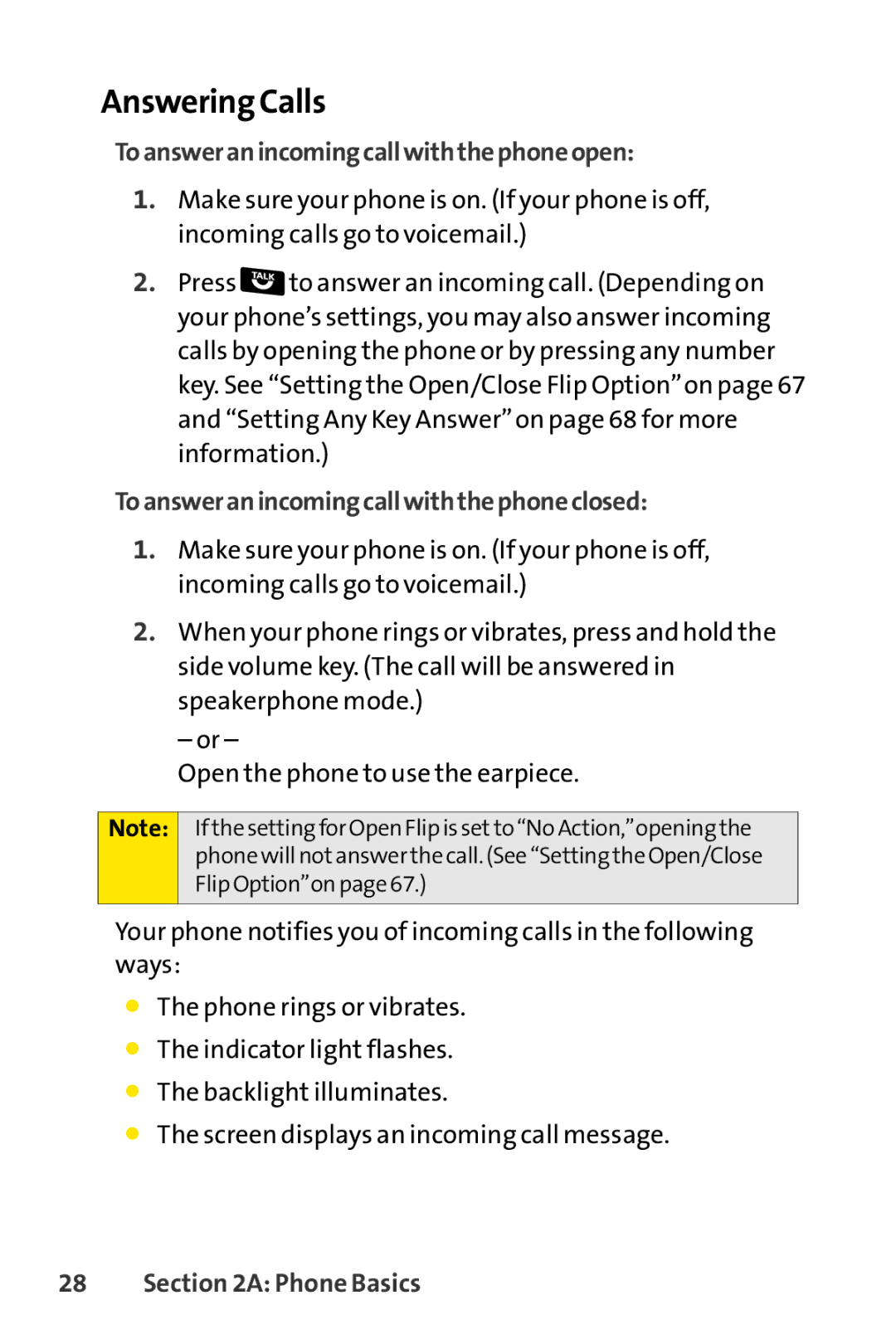 Sanyo SCP-6650KTB, Sanyo Answering Calls, Toansweranincomingcallwiththephoneopen, Toansweranincomingcallwiththephoneclosed 