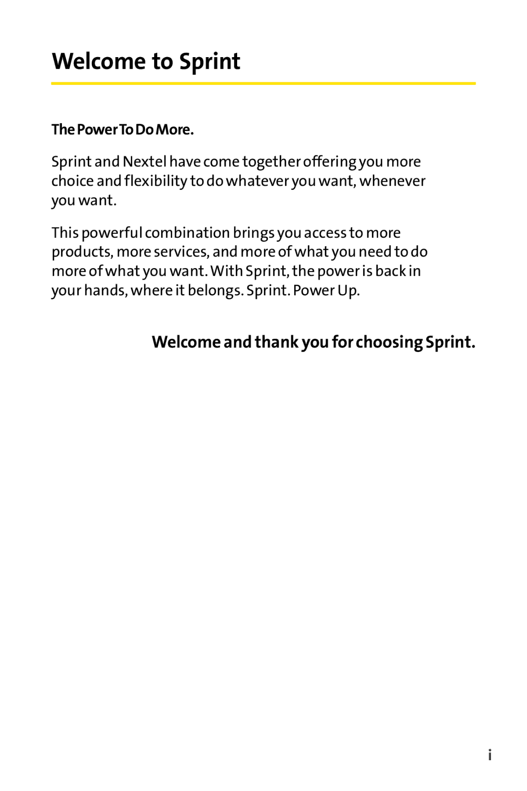 Sanyo Sanyo, SCP-6650KTB manual Welcome and thank you for choosing Sprint, ThePowerToDoMore 