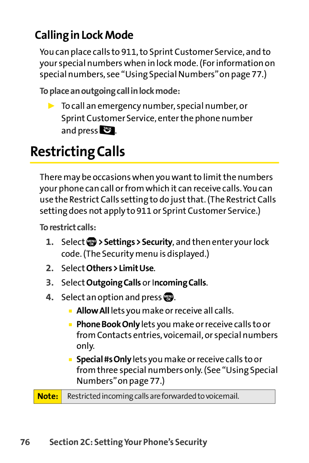 Sanyo SCP-6650KTB, Sanyo manual Restricting Calls, Calling in Lock Mode, Toplaceanoutgoingcallinlockmode, Torestrictcalls 