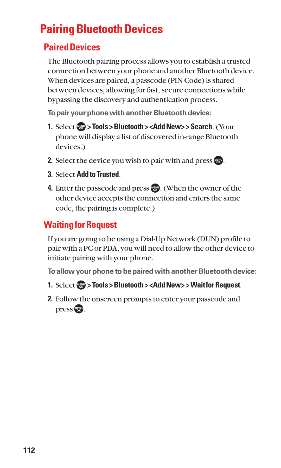 Sanyo SCP-7050 manual Pairing Bluetooth Devices, Paired Devices, Waiting for Request, Select Add to Trusted 