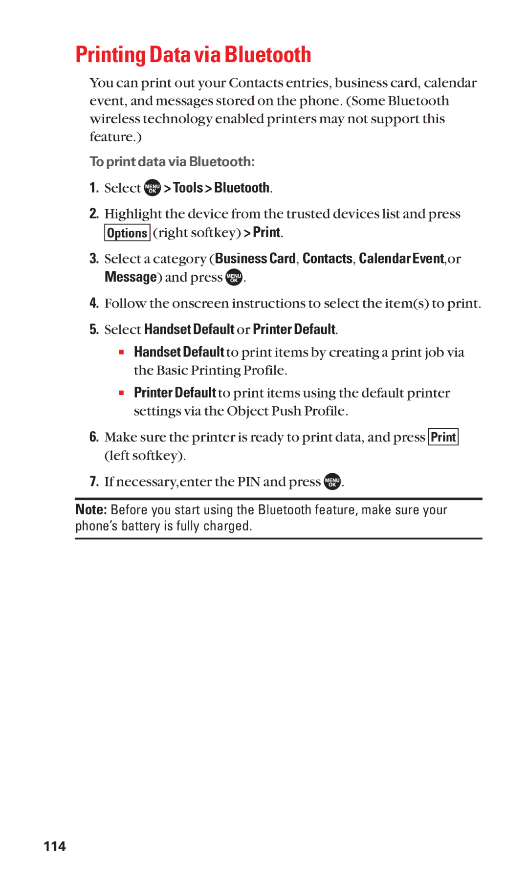 Sanyo SCP-7050 manual Printing Data via Bluetooth, Select Handset Default or Printer Default 