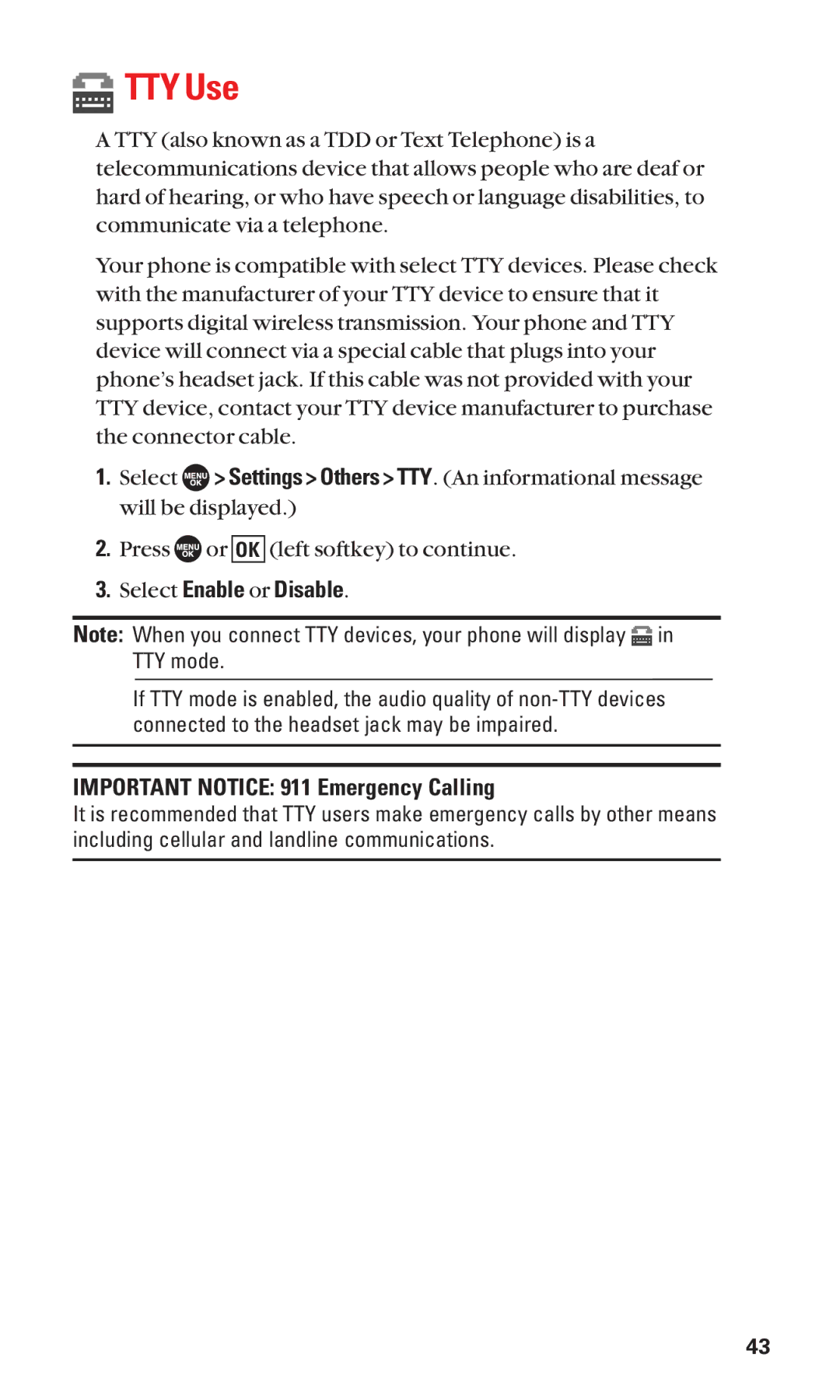 Sanyo SCP-7050 manual TTY Use, Select Enable or Disable, Important Notice 911 Emergency Calling 