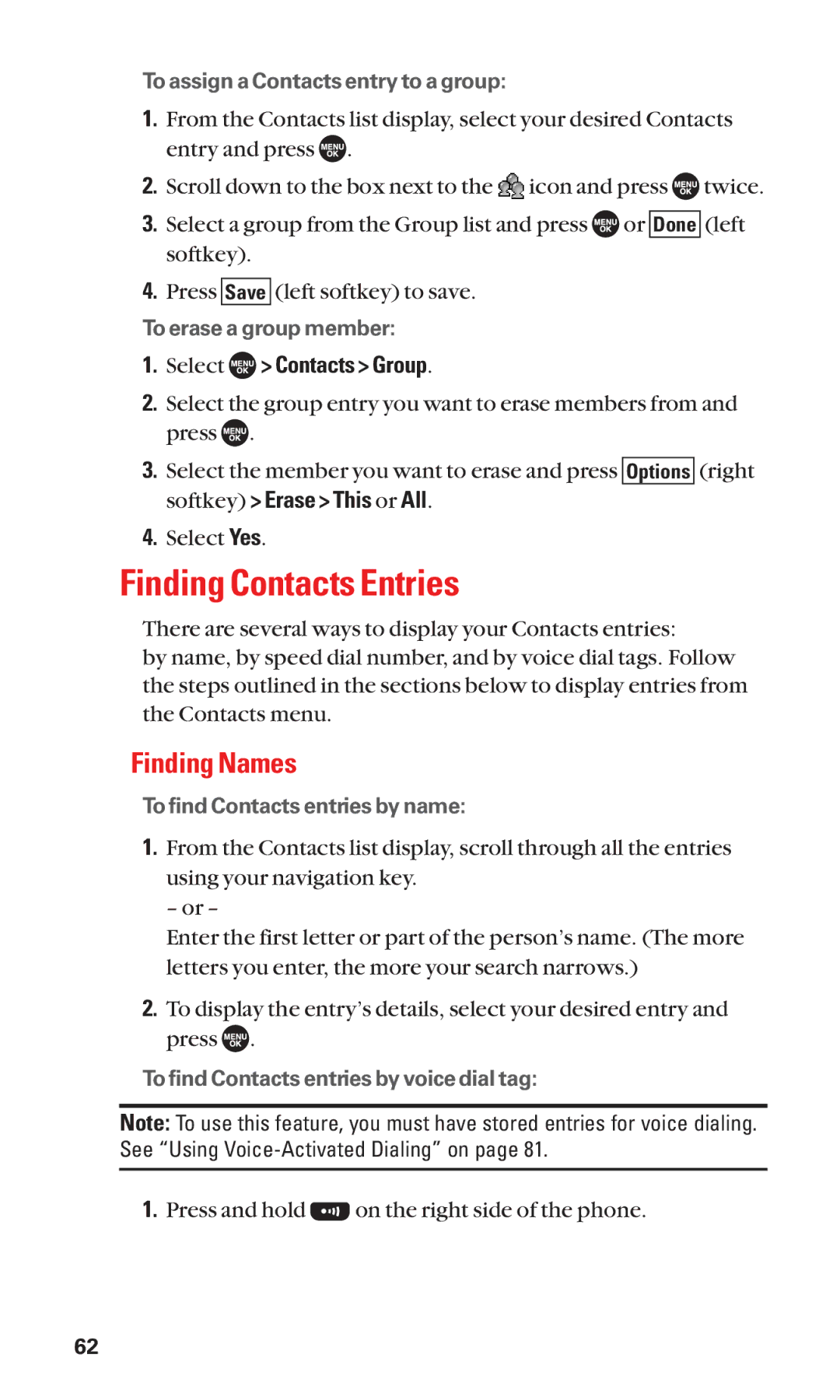 Sanyo SCP-7050 manual Finding Contacts Entries, Finding Names, Press and hold on the right side of the phone 