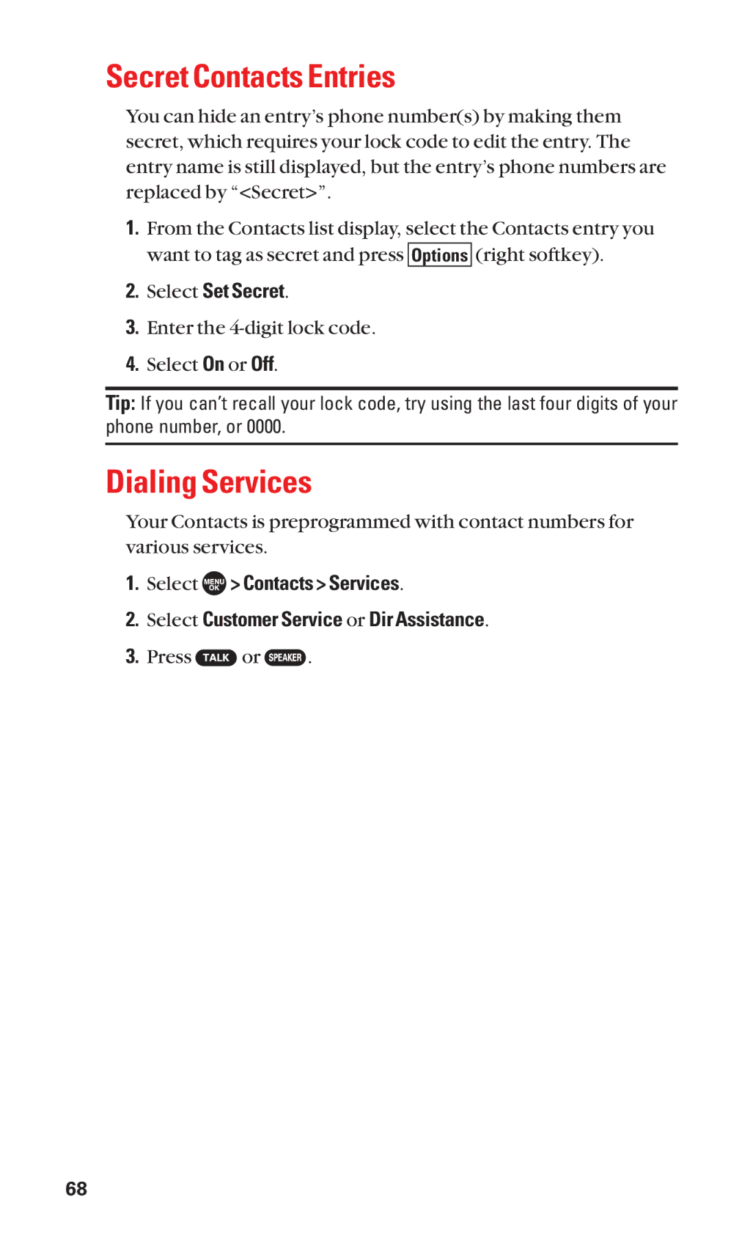 Sanyo SCP-7050 Secret Contacts Entries, Dialing Services, Select Set Secret, Enter the 4-digit lock code Select On or Off 