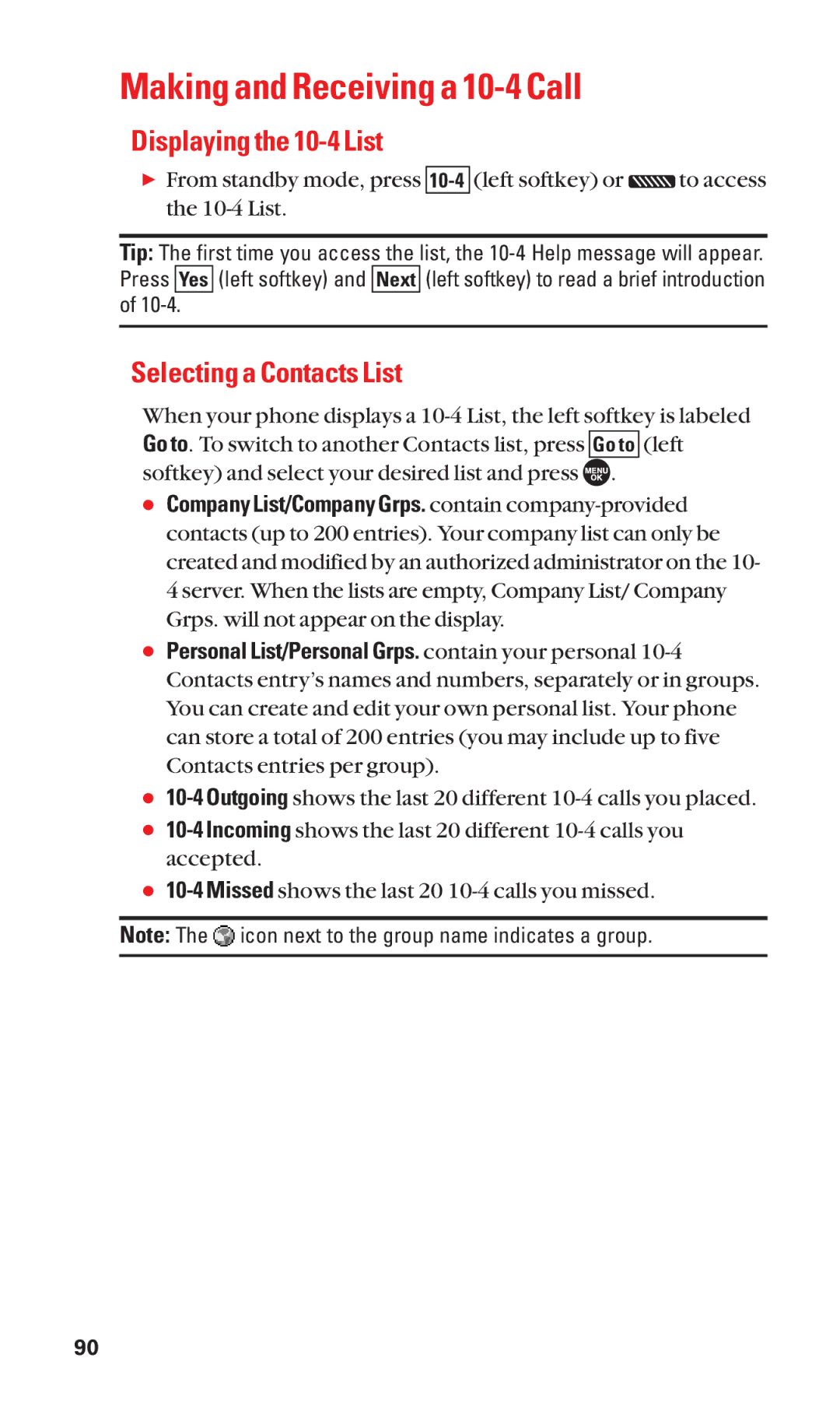 Sanyo SCP-7050 manual Making and Receiving a 10-4 Call, Displaying the 10-4 List, Selecting a Contacts List 