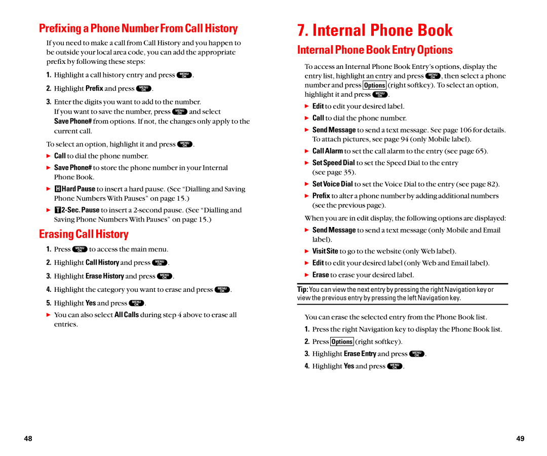 Sanyo SCP-8100 manual Internal Phone Book, Prefixing a Phone Number From Call History, Erasing Call History 