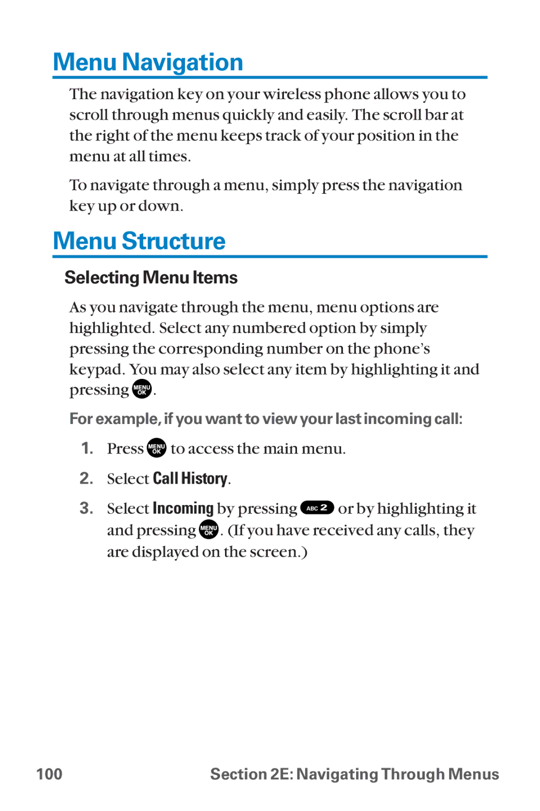 Sanyo SCP-8300 warranty Menu Navigation, Menu Structure, Selecting Menu Items, Select Call History 