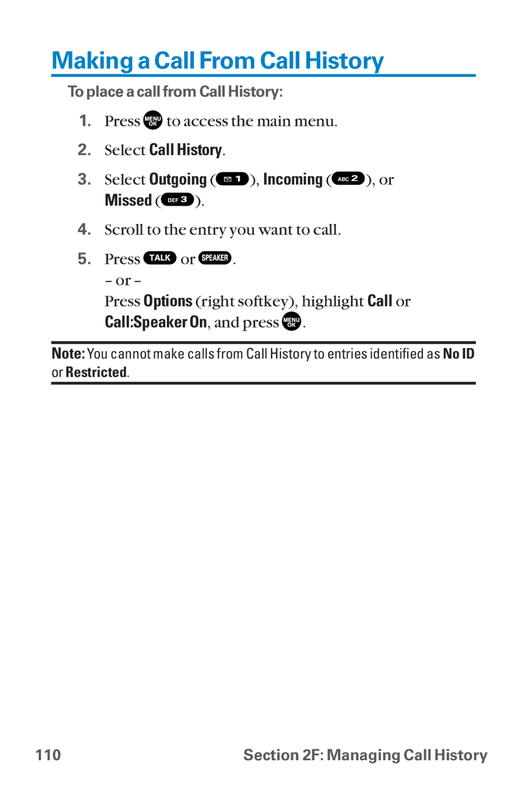 Sanyo SCP-8300 warranty Making a Call From Call History, CallSpeaker On, and press 