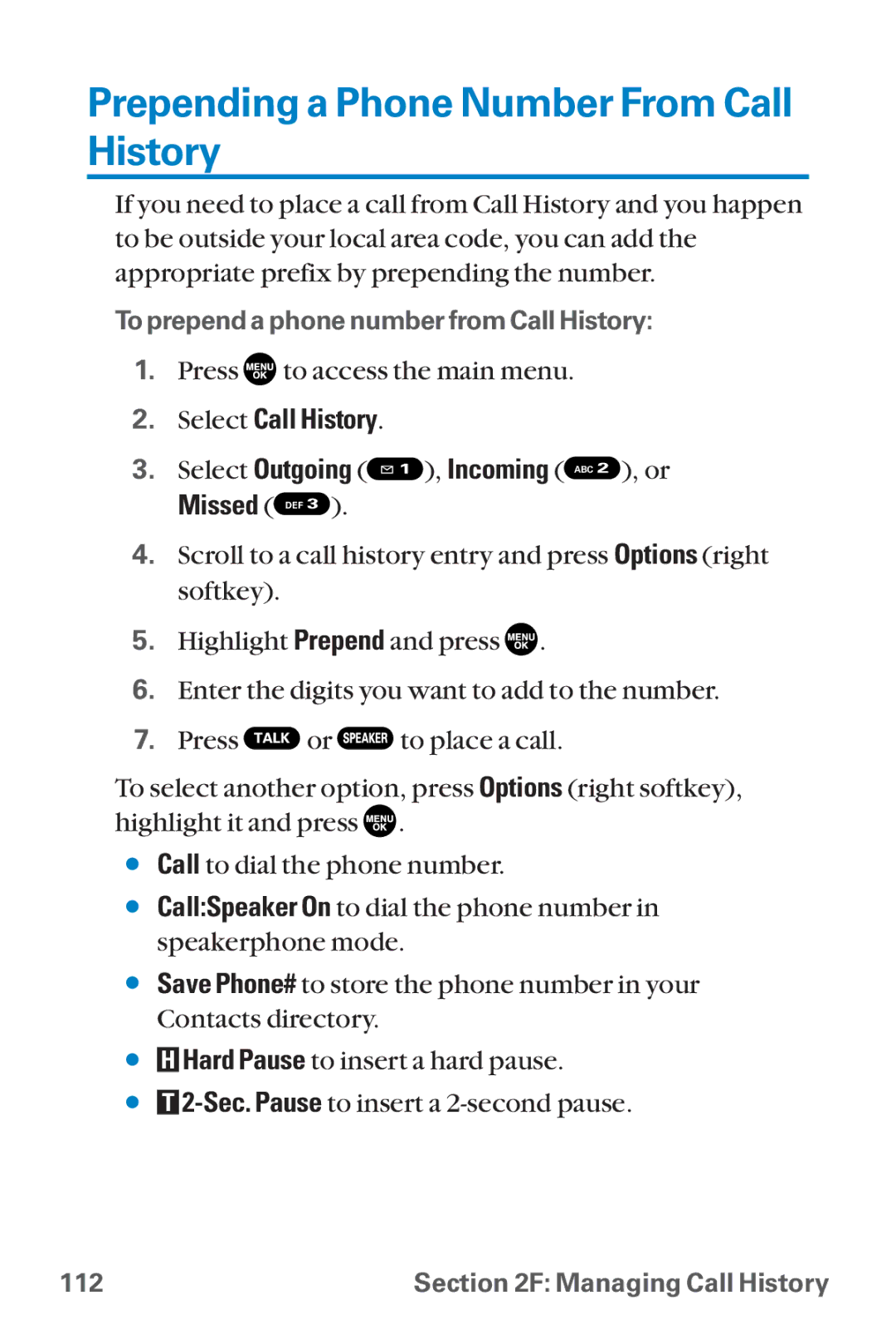 Sanyo SCP-8300 warranty Prepending a Phone Number From Call History 