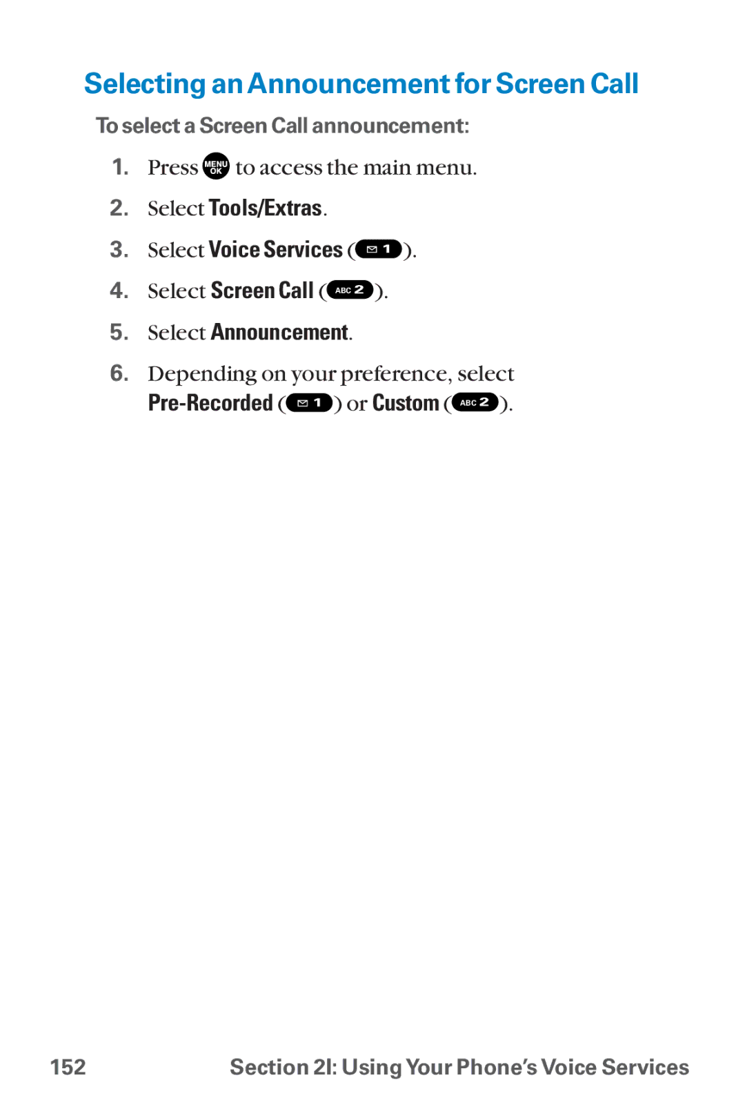 Sanyo SCP-8300 warranty Selecting an Announcement for Screen Call, Select Announcement, Pre-Recorded or Custom ABC 