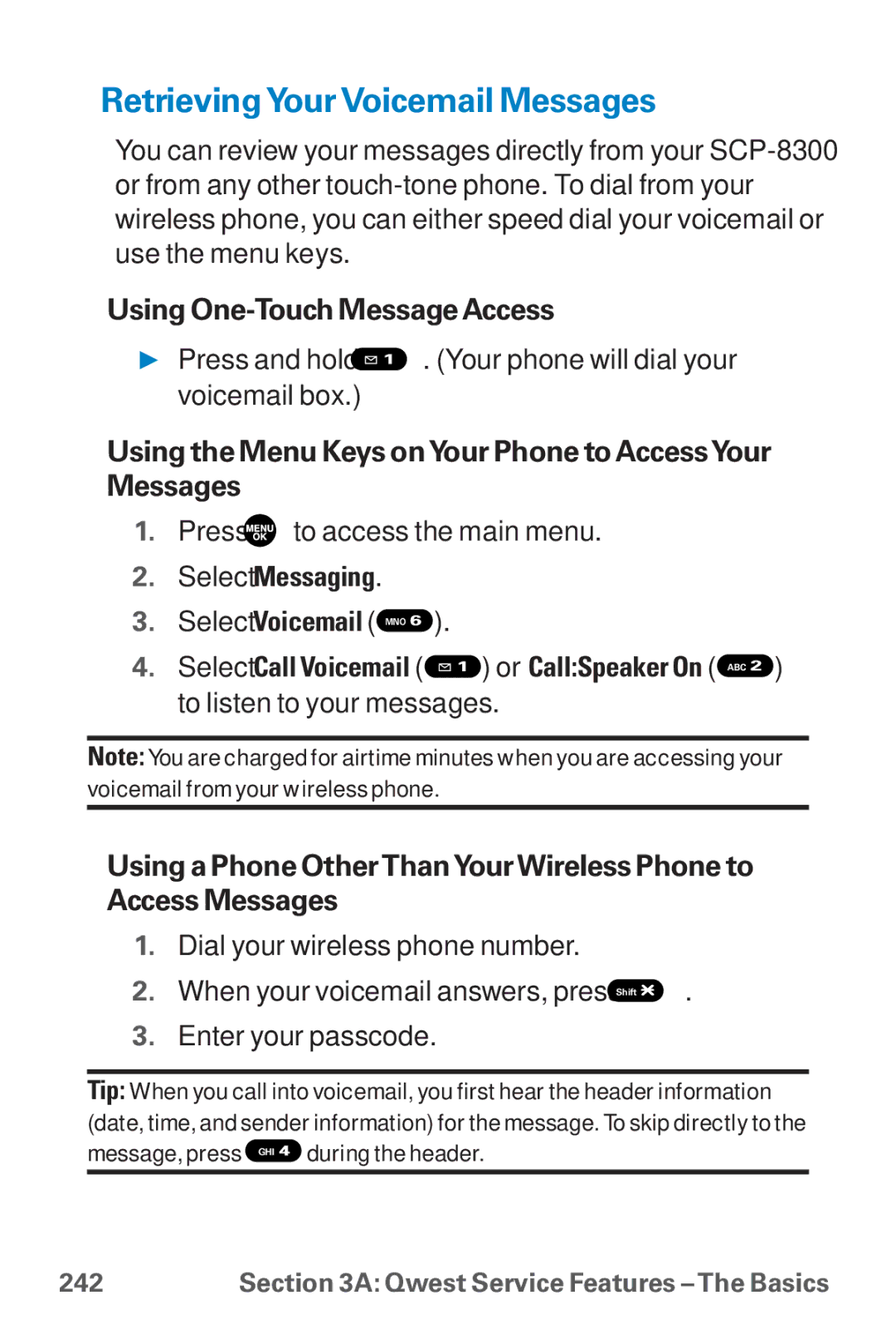 Sanyo SCP-8300 warranty RetrievingYourVoicemail Messages, Using One-Touch Message Access, Select Messaging 