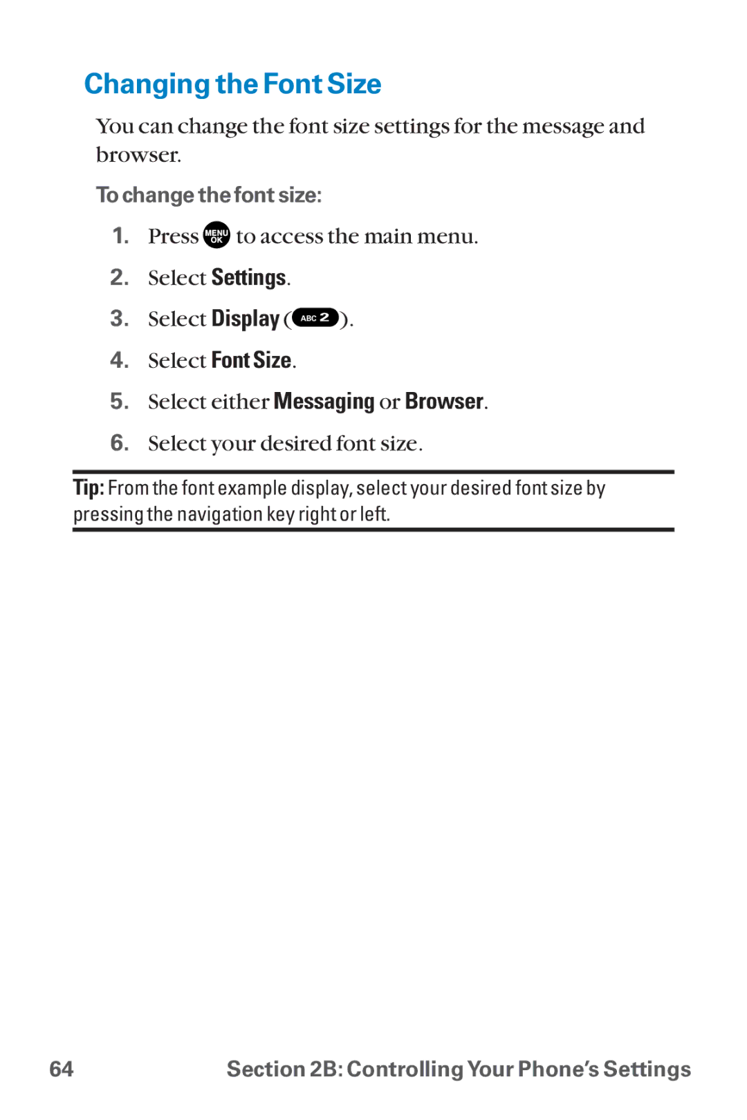 Sanyo SCP-8300 warranty Changing the Font Size, Select Font Size 