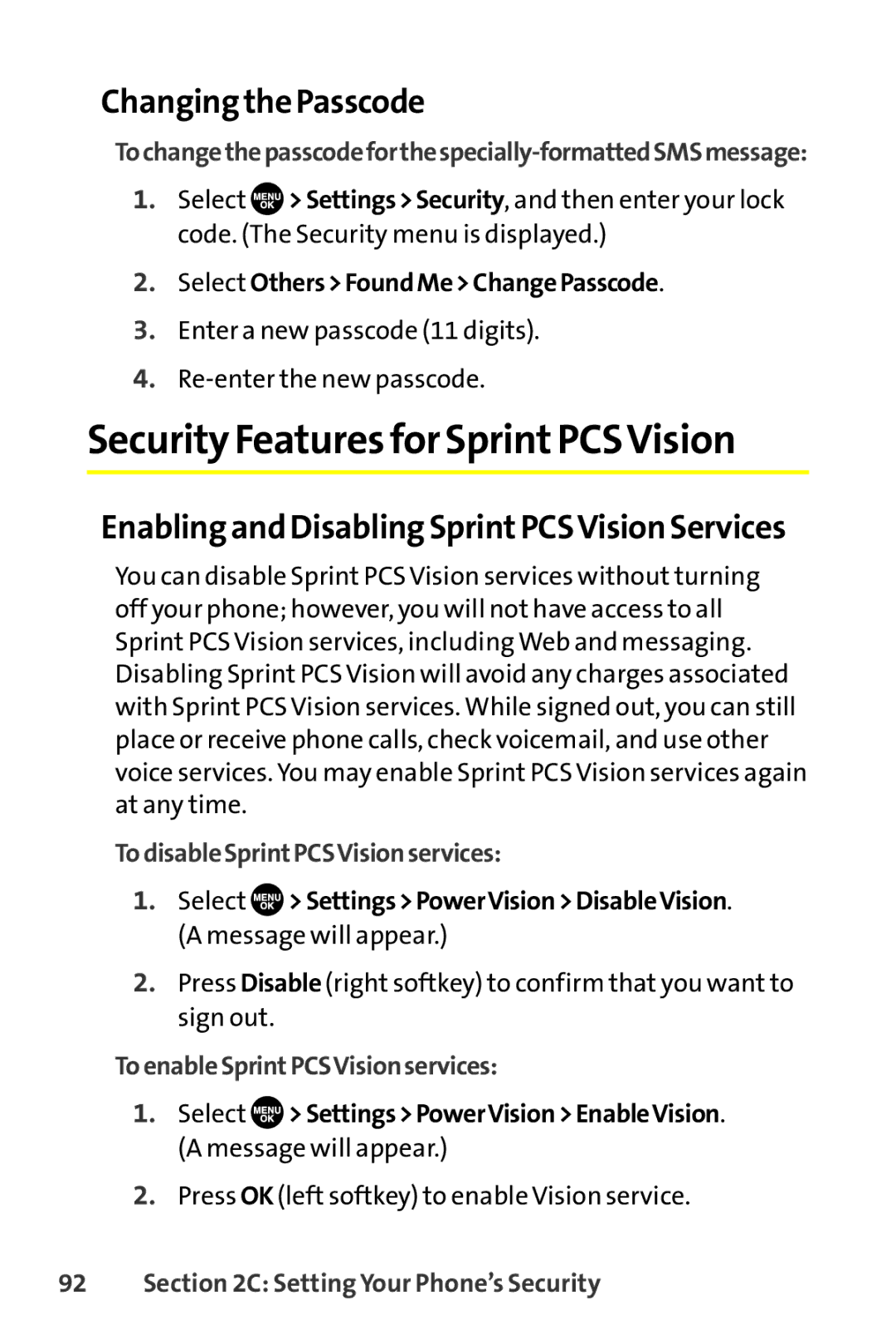 Sanyo SCP-8400 manual Security Features for SprintPCSVision, Changing the Passcode, TodisableSprintPCSVisionservices 