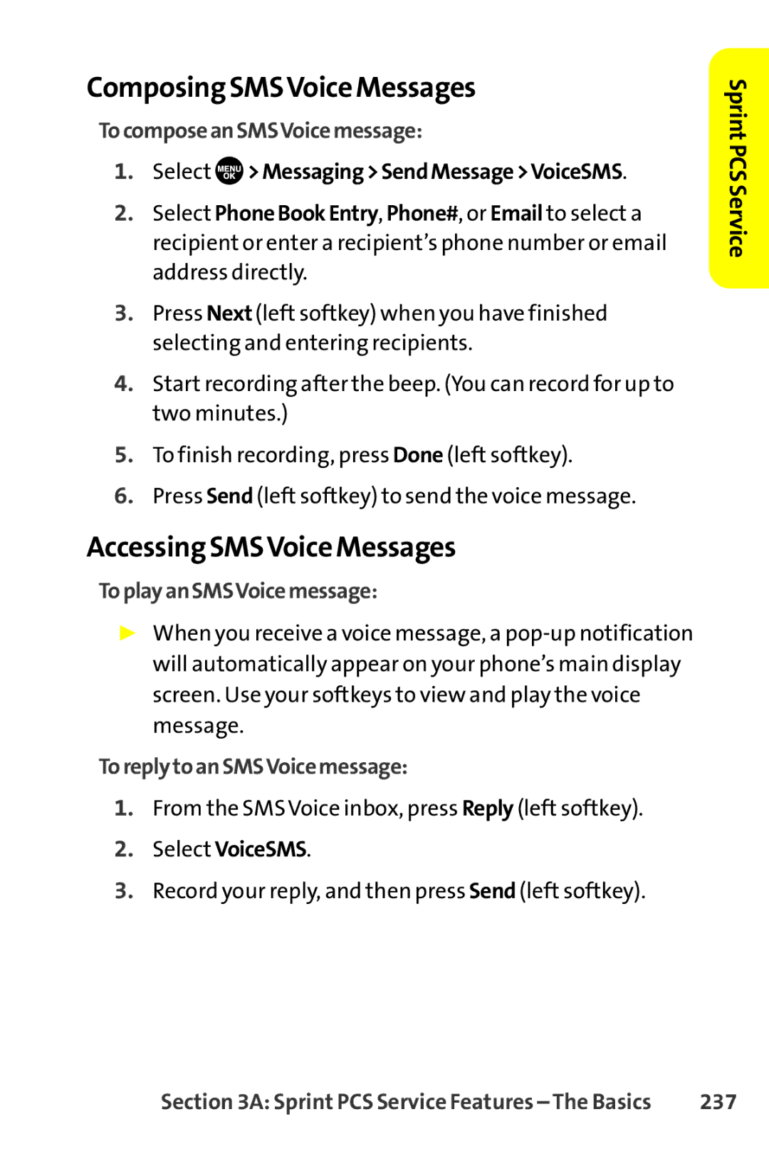 Sanyo SCP-8400 manual Composing SMSVoice Messages, Accessing SMSVoice Messages 