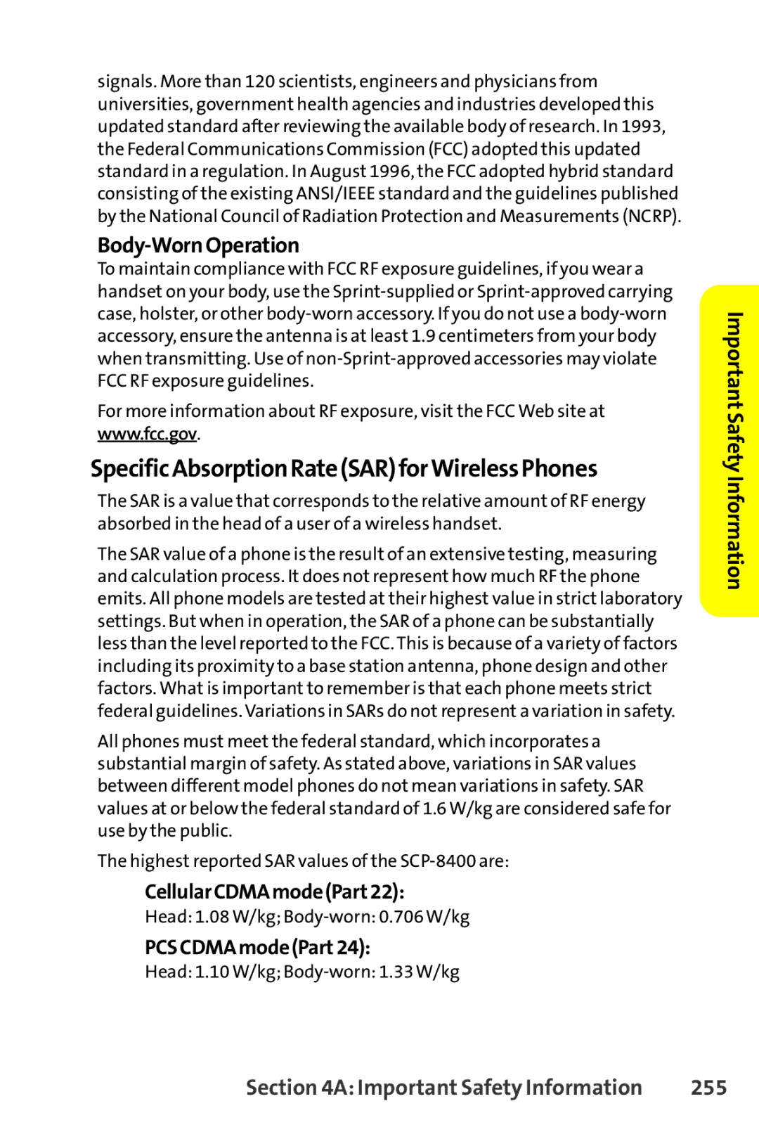 Sanyo SCP-8400 SpecificAbsorptionRateSARforWirelessPhones, Body-WornOperation, CellularCDMAmodePart22, PCSCDMAmodePart24 