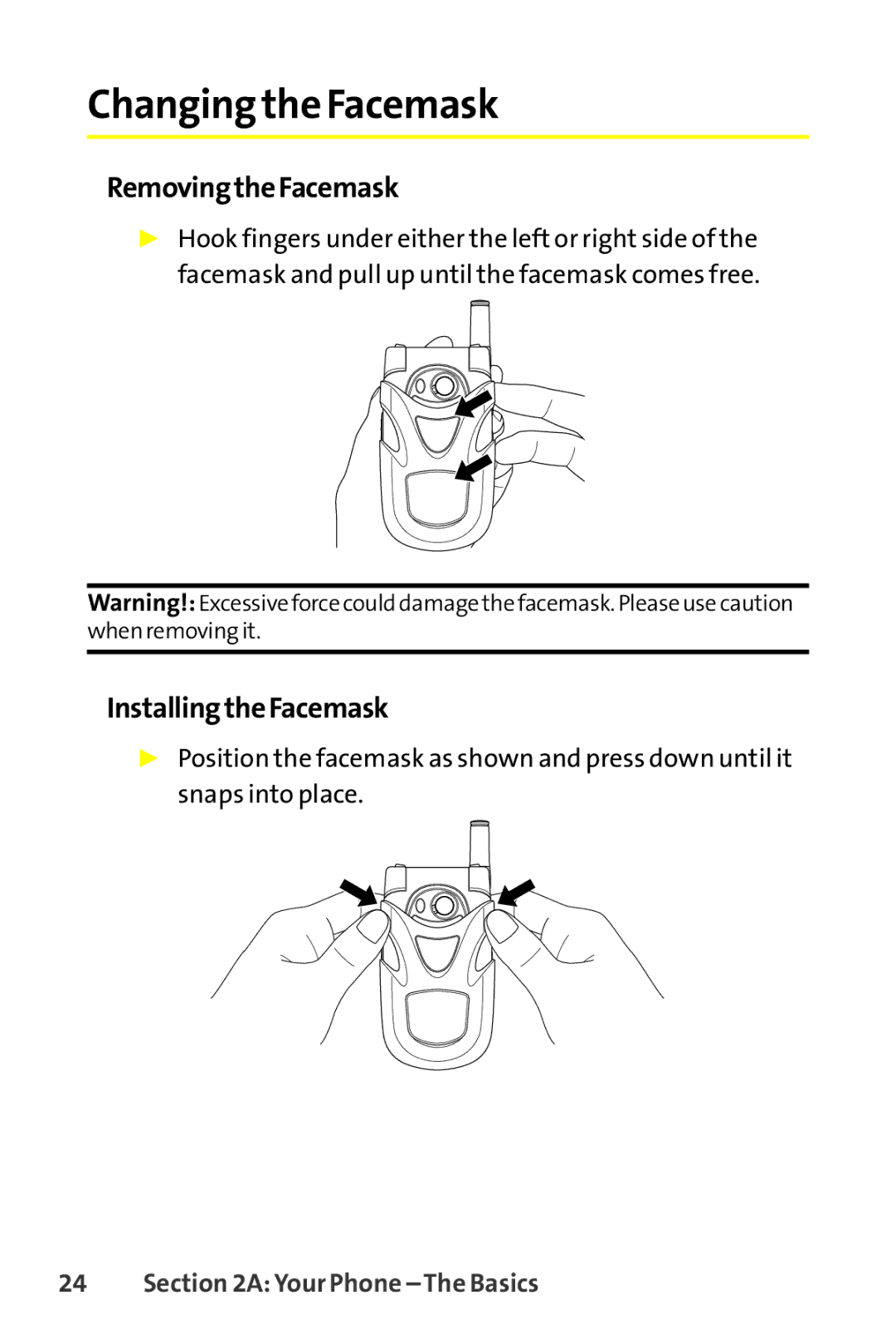 Sanyo SCP-8400 manual Changing the Facemask, RemovingtheFacemask, InstallingtheFacemask 