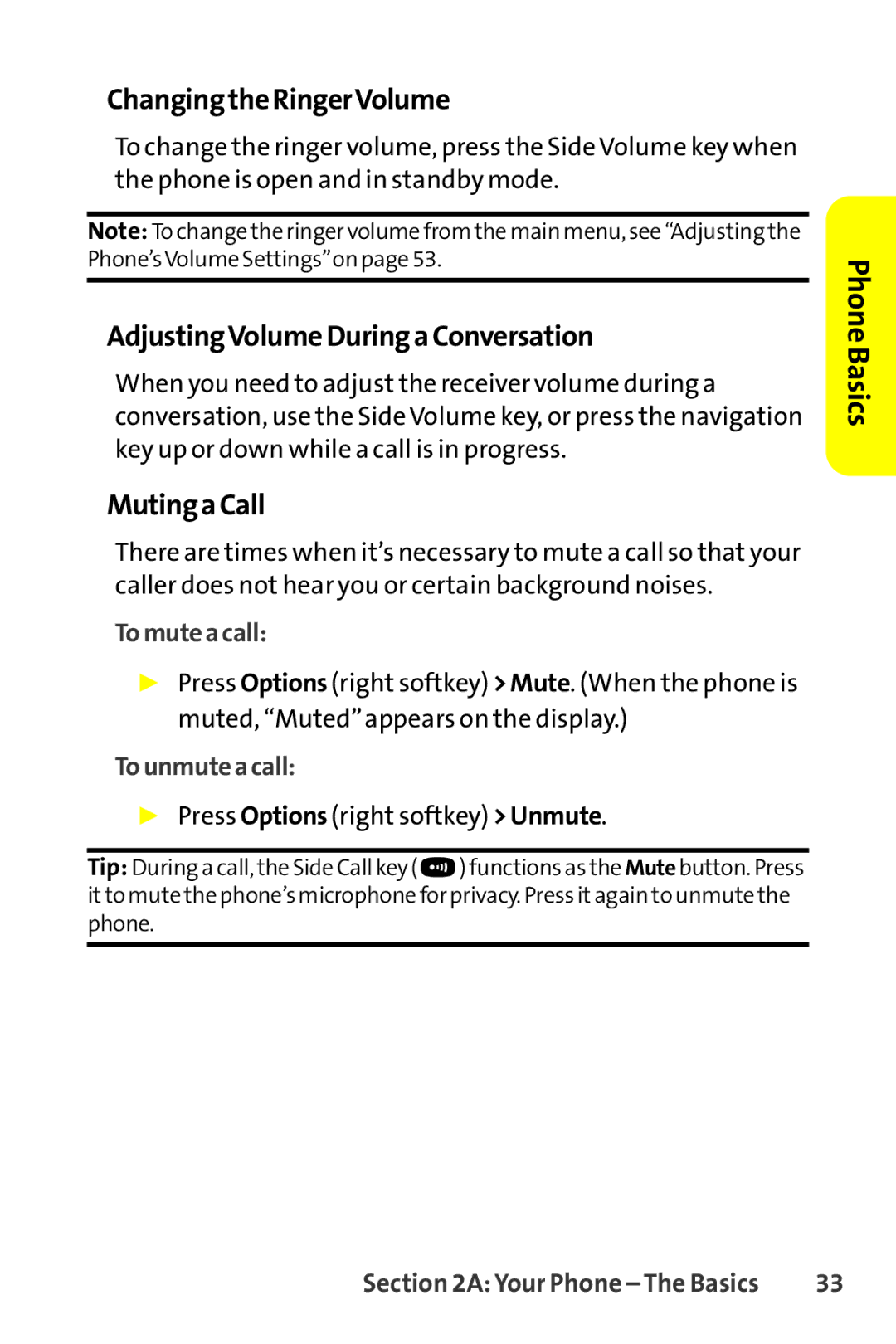 Sanyo SCP-8400 manual ChangingtheRingerVolume, AdjustingVolumeDuringaConversation, MutingaCall, Tomuteacall, Tounmuteacall 