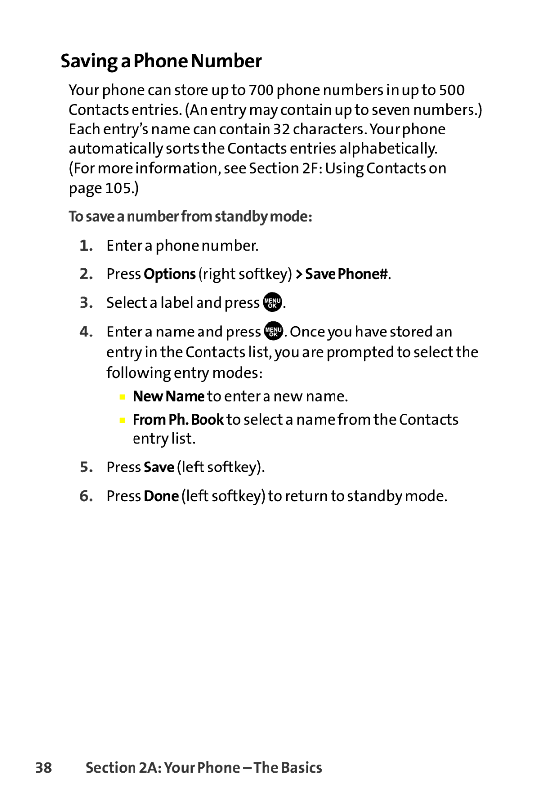 Sanyo SCP-8400 manual Saving a Phone Number, Tosaveanumberfromstandbymode 