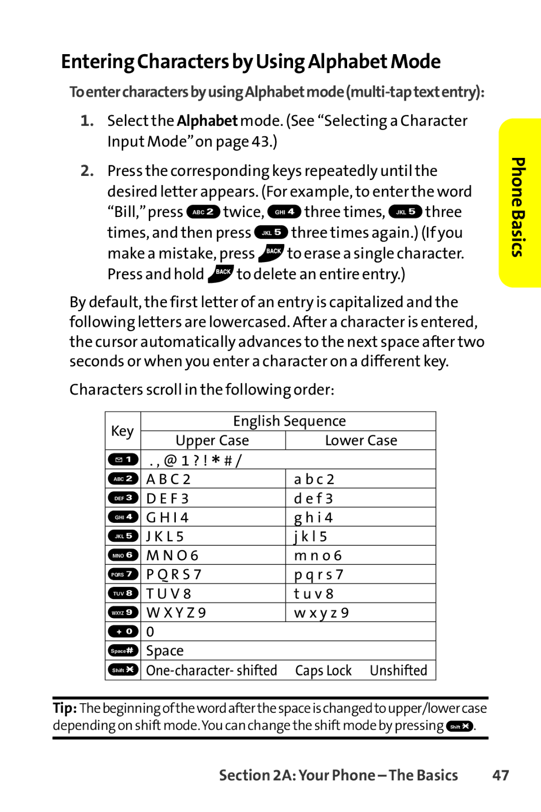 Sanyo SCP-8400 manual Entering Characters by Using AlphabetMode, Press and hold To delete an entire entry 