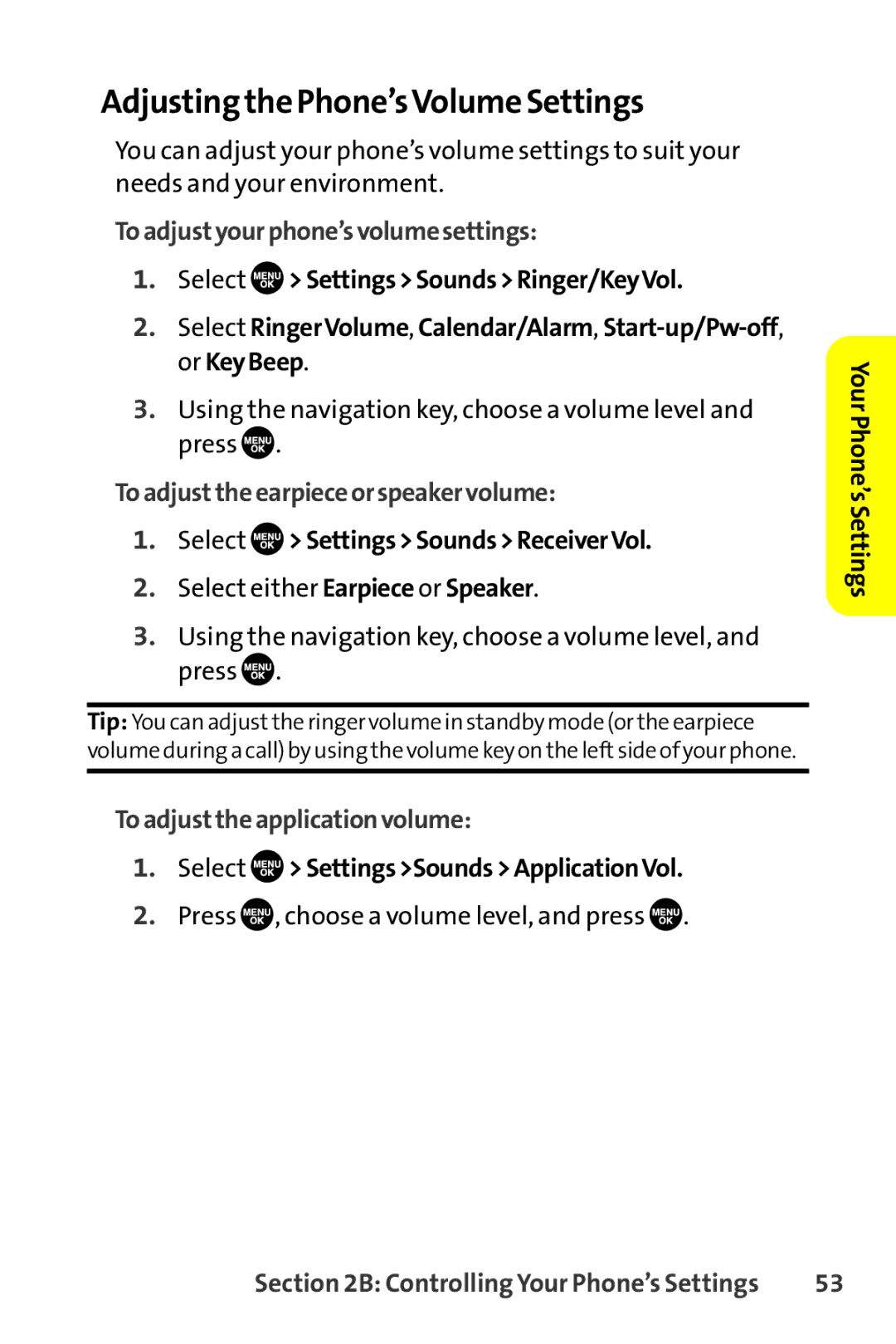 Sanyo SCP-8400 Adjusting the Phone’sVolume Settings, Toadjustyourphone’svolumesettings, Toadjusttheearpieceorspeakervolume 