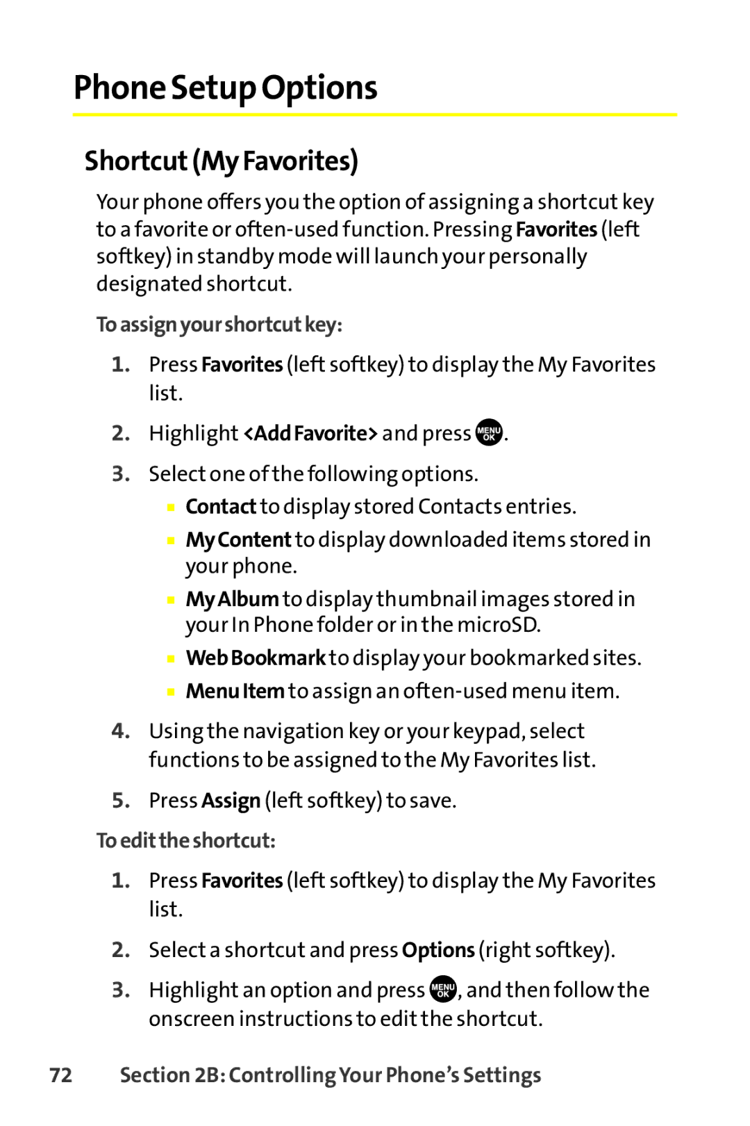 Sanyo SCP-8400 manual Phone Setup Options, ShortcutMy Favorites, Toassignyourshortcutkey, Toedittheshortcut 