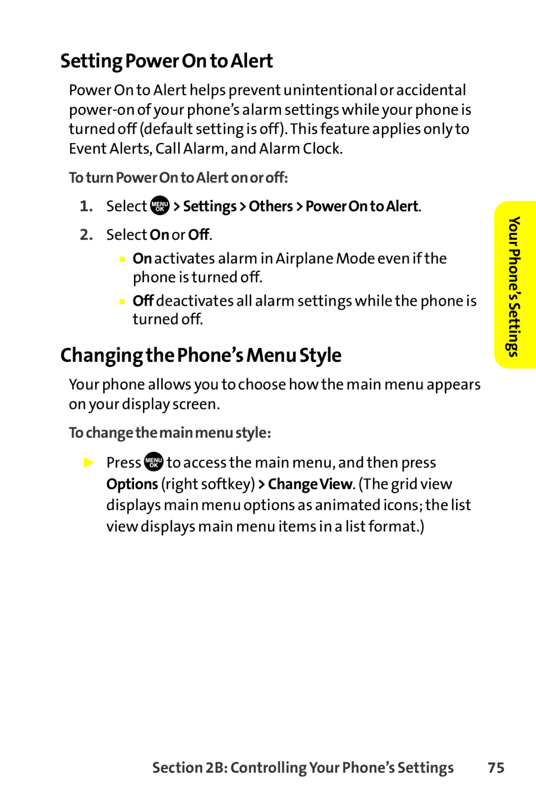 Sanyo SCP-8400 manual Setting Power On to Alert, Changing the Phone’s Menu Style, Toturn Power On to Alertonoroff 