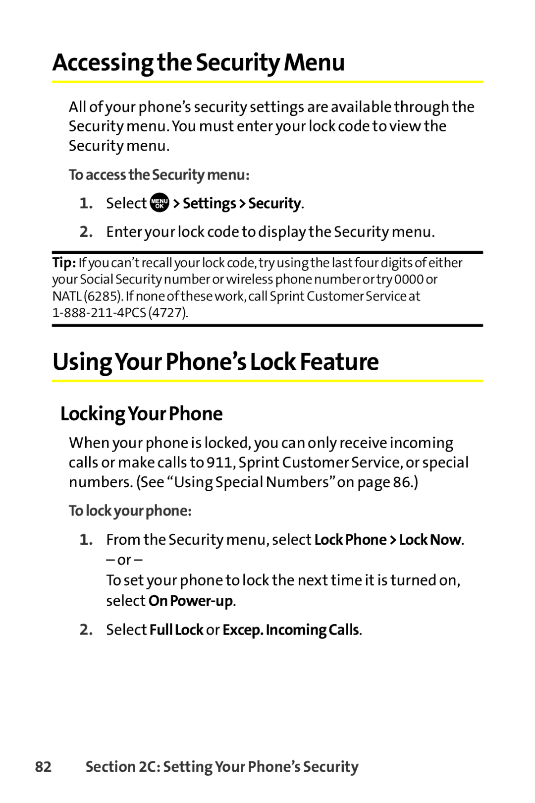 Sanyo SCP-8400 manual Accessing the Security Menu, UsingYour Phone’s Lock Feature, LockingYour Phone 