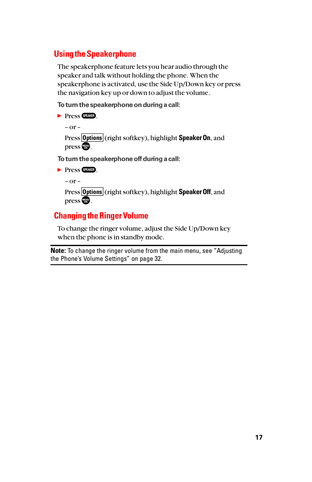 Sanyo scp8300 manual Using the Speakerphone, Changing the Ringer Volume 