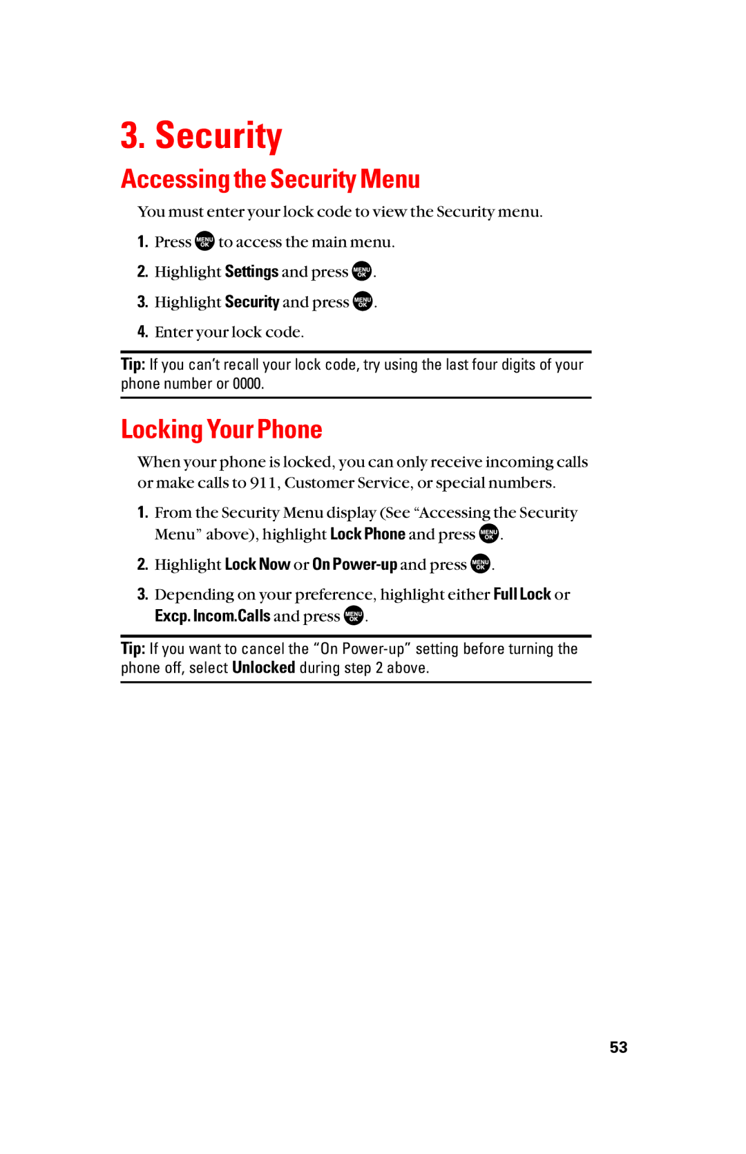 Sanyo scp8300 manual Accessing the Security Menu, Locking Your Phone, Excp. Incom.Calls and press 