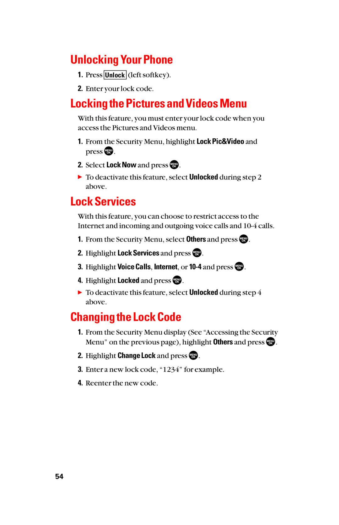 Sanyo scp8300 manual Unlocking Your Phone, Locking the Pictures and Videos Menu, Lock Services, Changing the Lock Code 