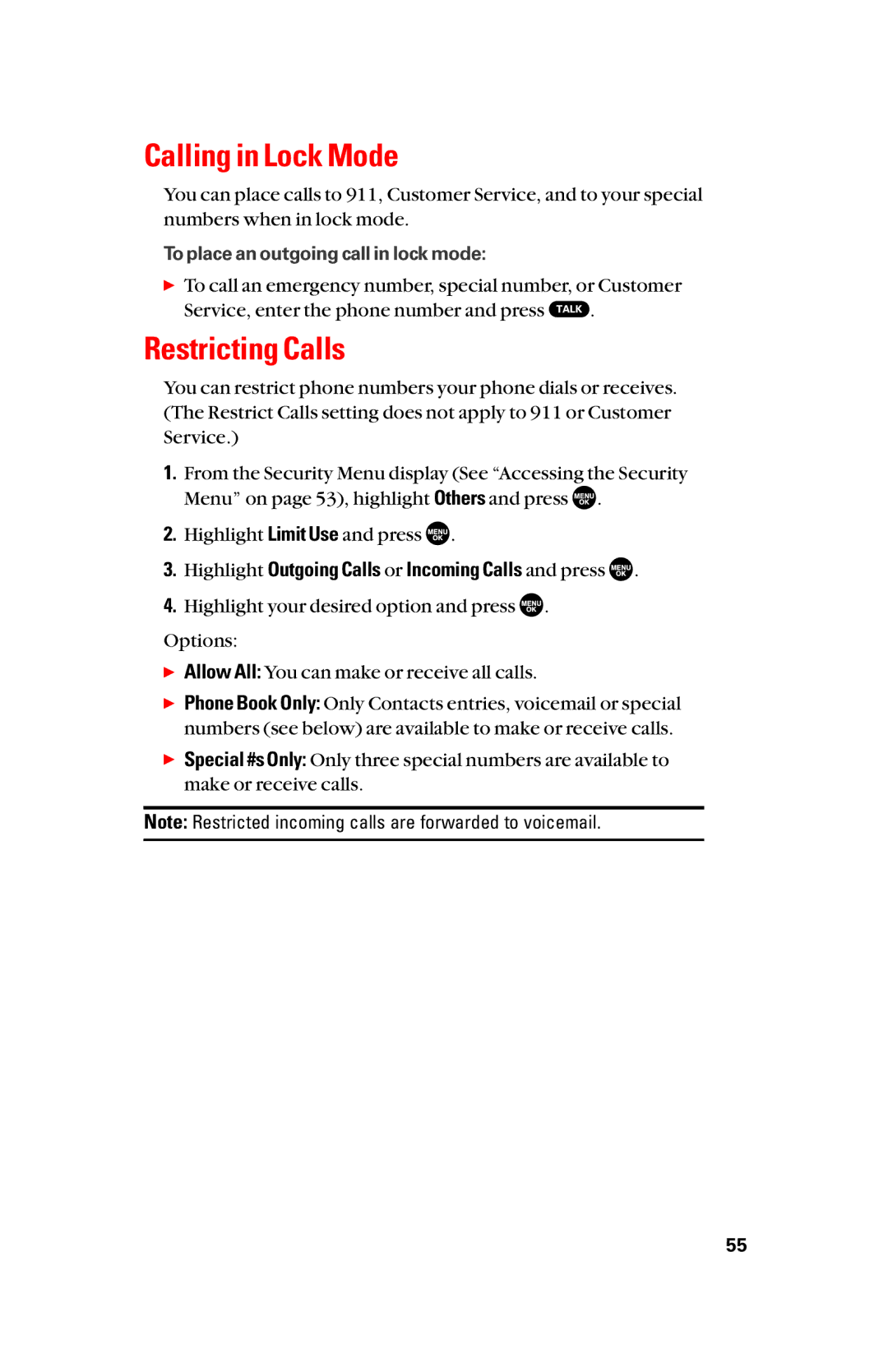 Sanyo scp8300 manual Calling in Lock Mode, Restricting Calls, Highlight Outgoing Calls or Incoming Calls and press 